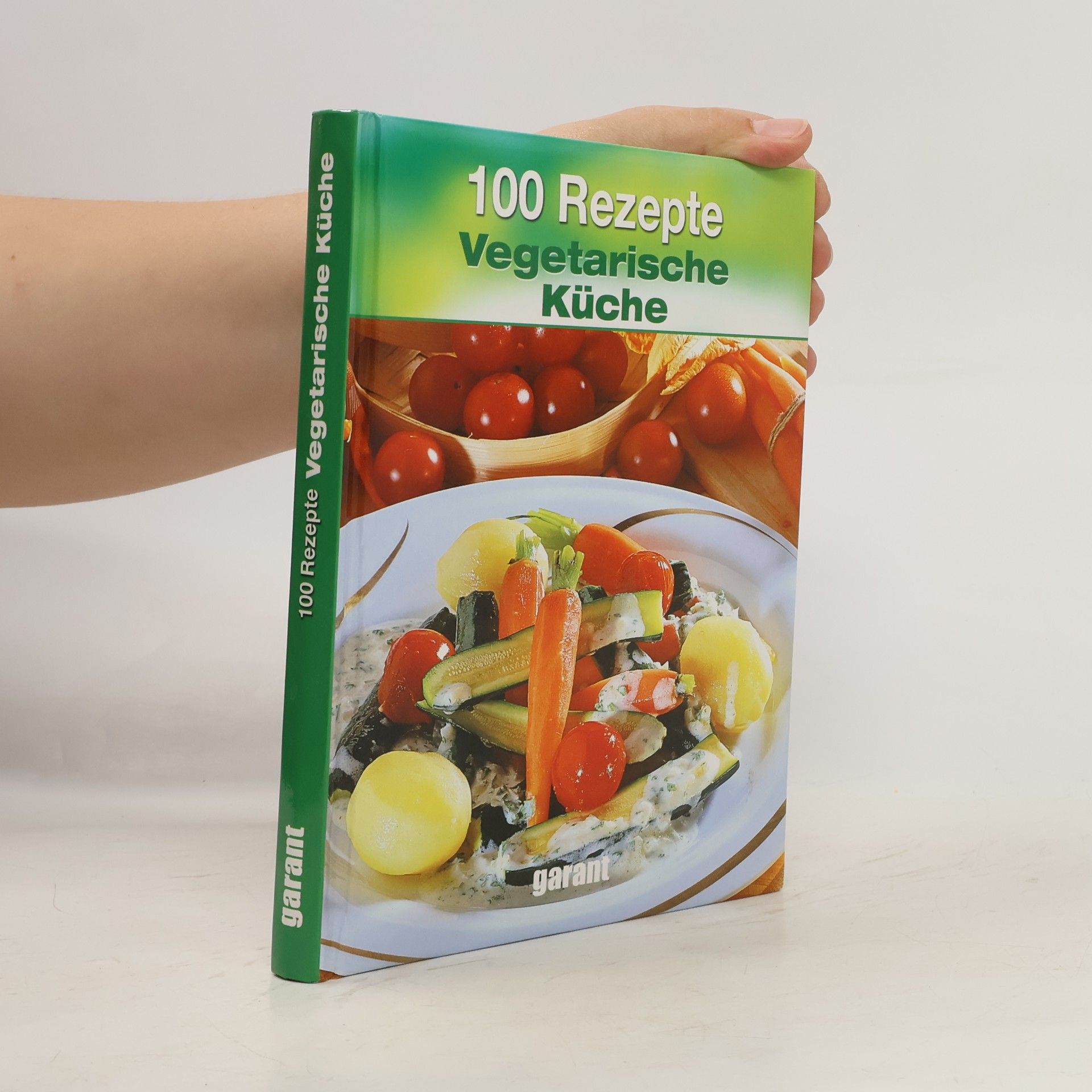 AA.VV. 100 Rezepte vegetarische Küche