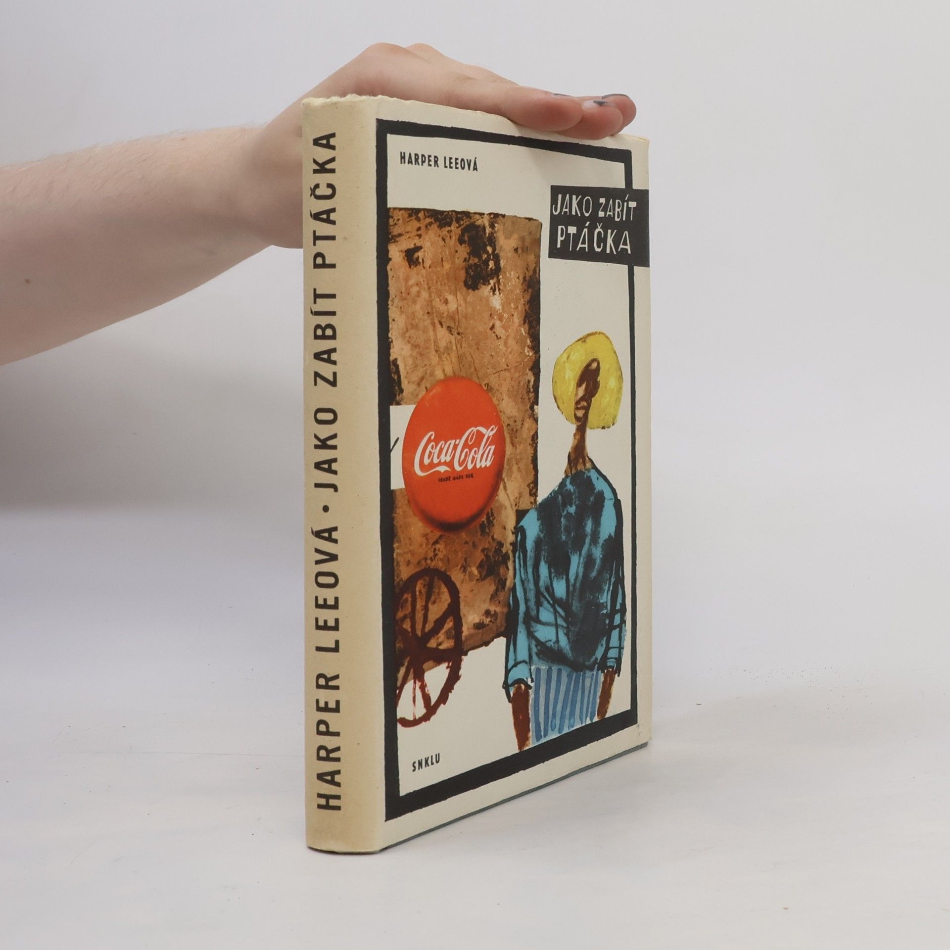 Harper Lee Jako zabít ptáčka