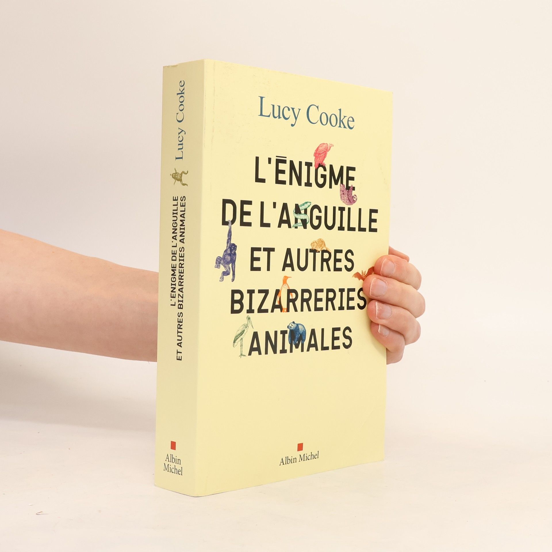 Lucy Cooke L'Enigme de l'anguille