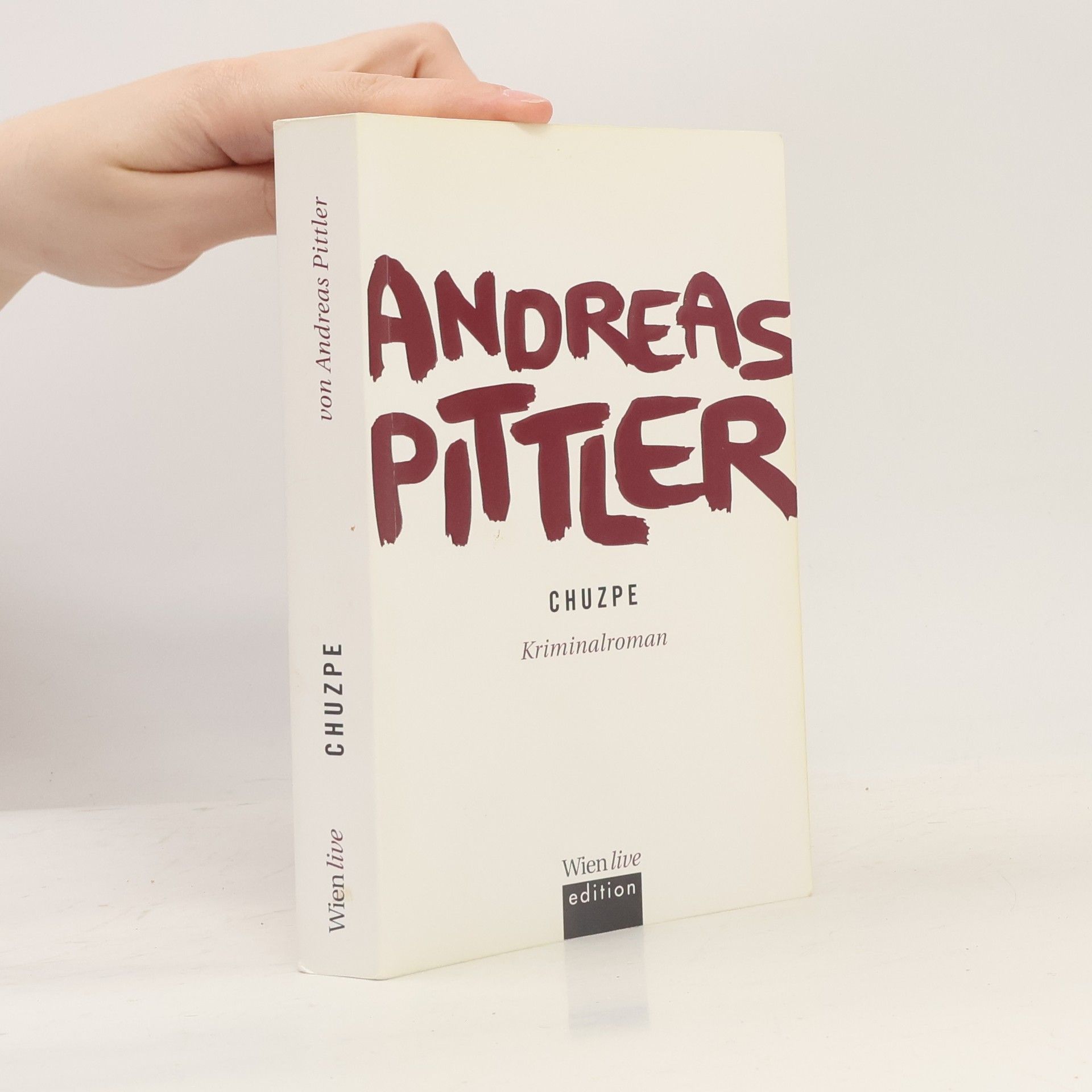 Andreas P. Pittler Chuzpe