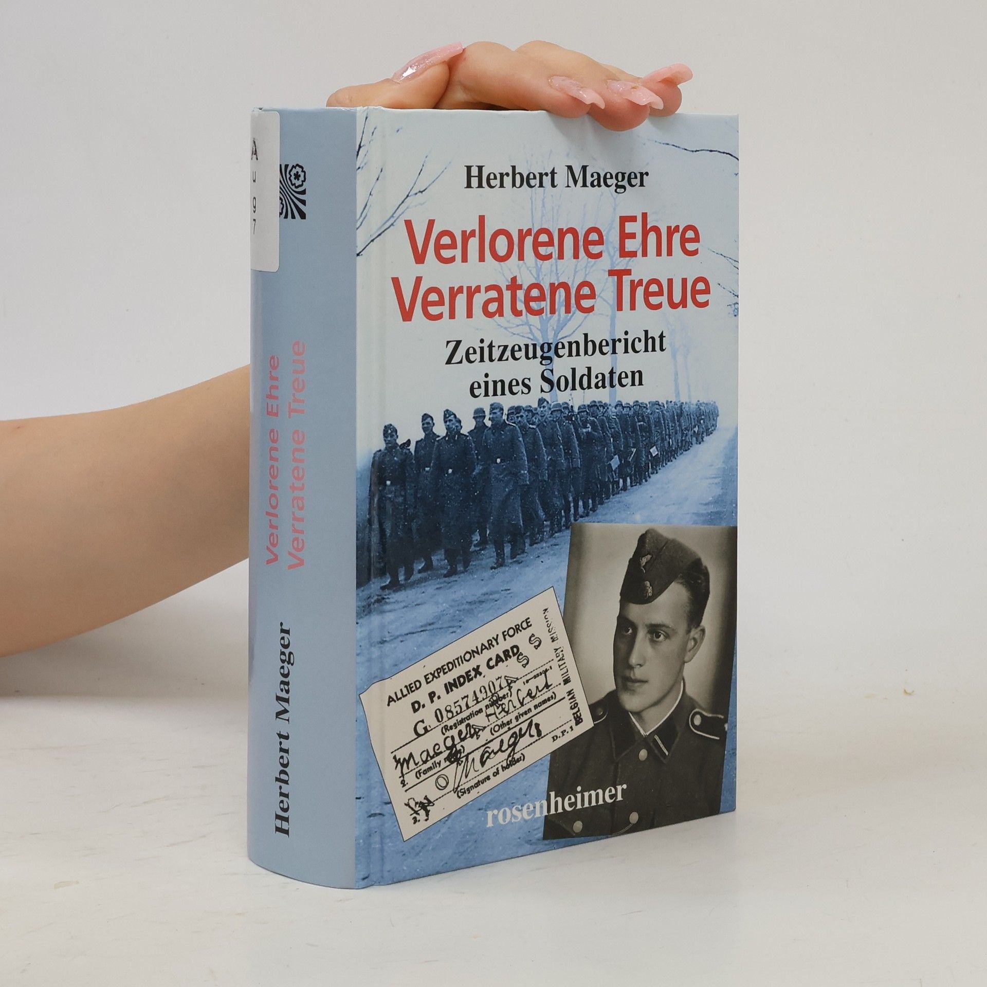 Herbert Maeger Verlorene Ehre Verratene Treue
