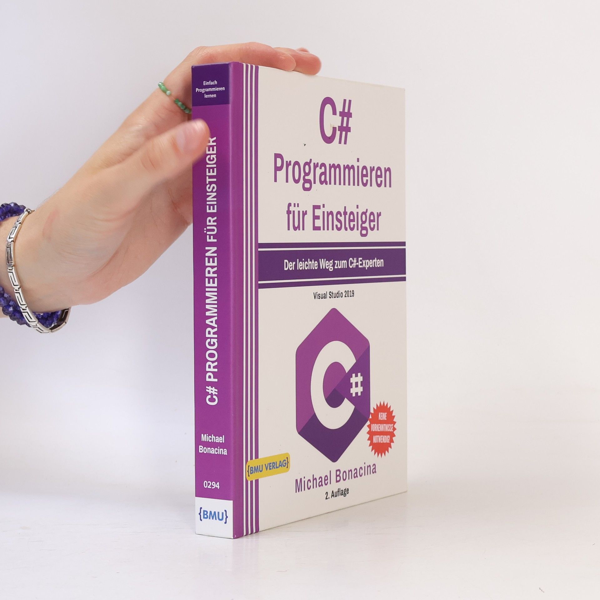 Michael Bonacina C# Programmieren für Einsteiger - 2. Auflage