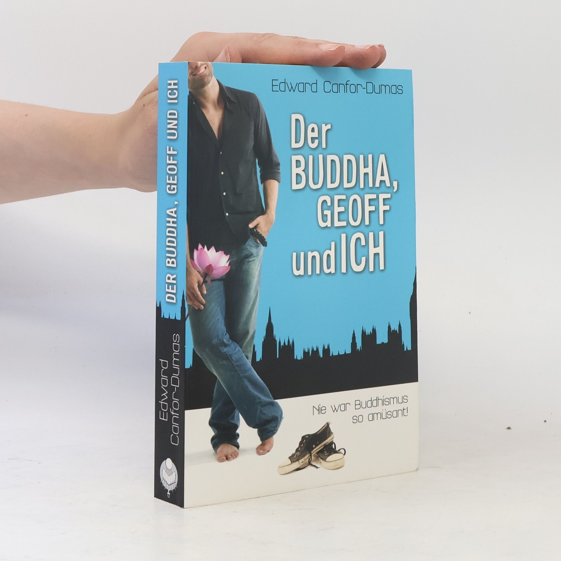 Edward Canfor Dumas Der Buddha, Geoff und ich