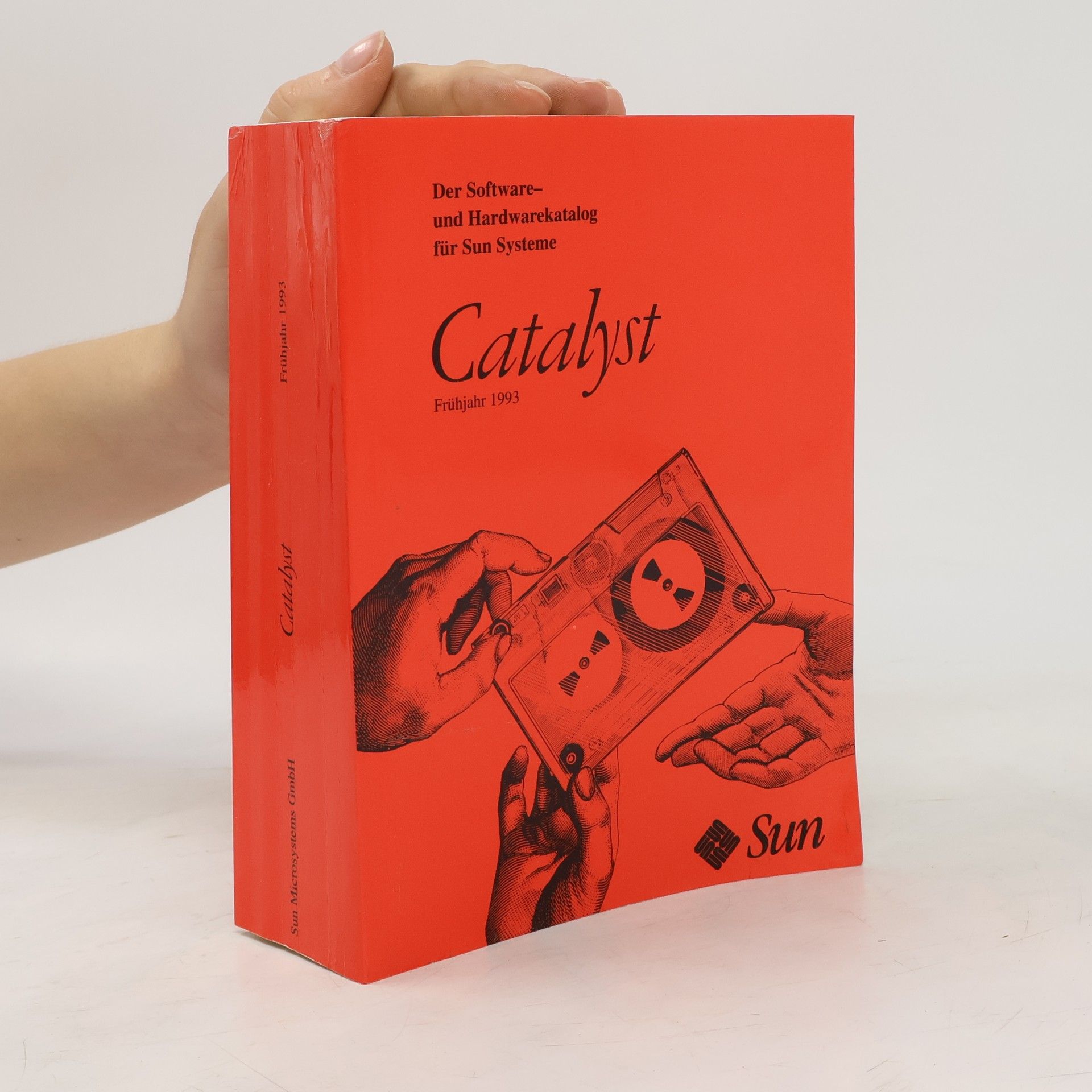 Autorenkollektiv Catalyst. Der Softwareund Hardwarekatalog für Sun Systeme