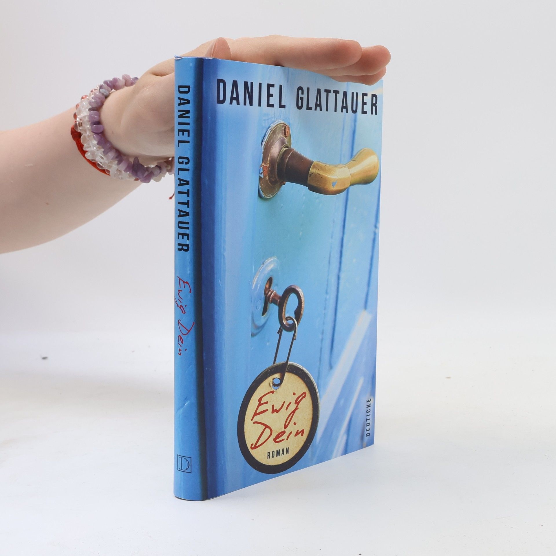 Daniel Glattauer Ewig Dein
