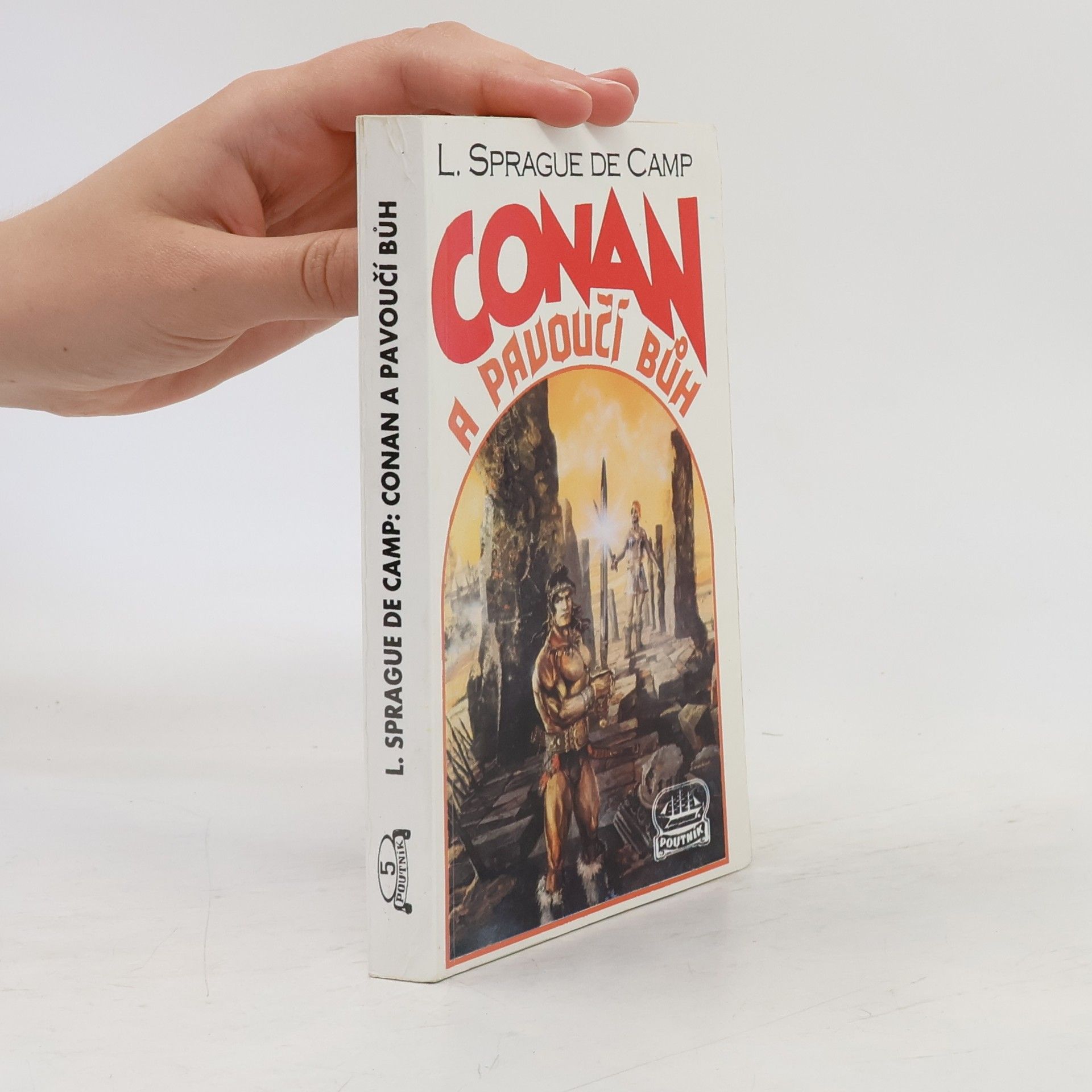 L. Sprague De Camp Conan a pavoučí bůh