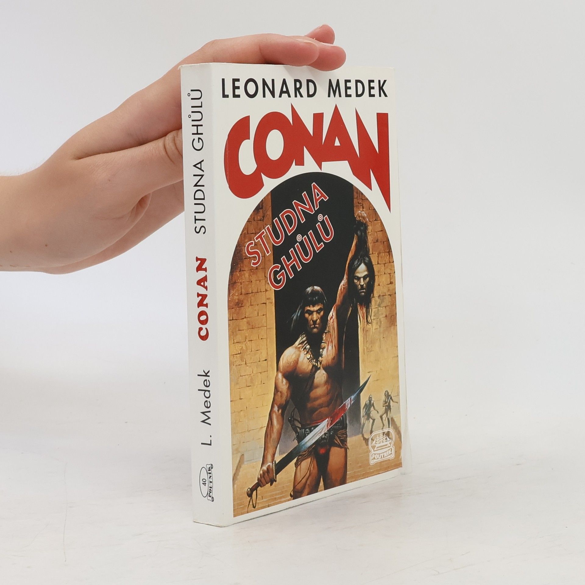 Leonard Medek Conan. Studna Ghůlů