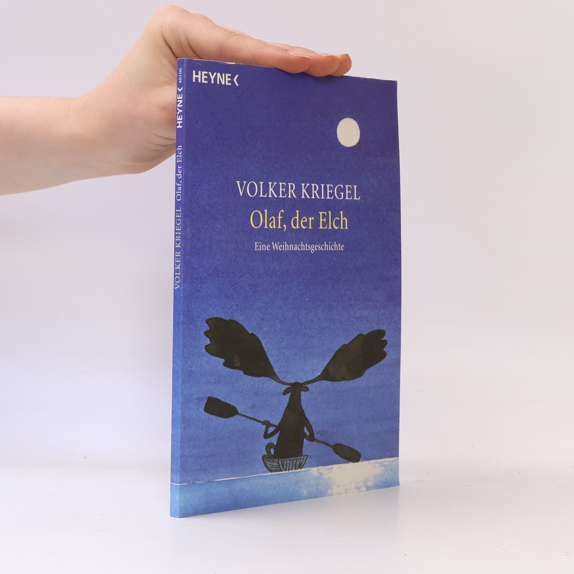 Volker Kriegel Olaf, der Elch