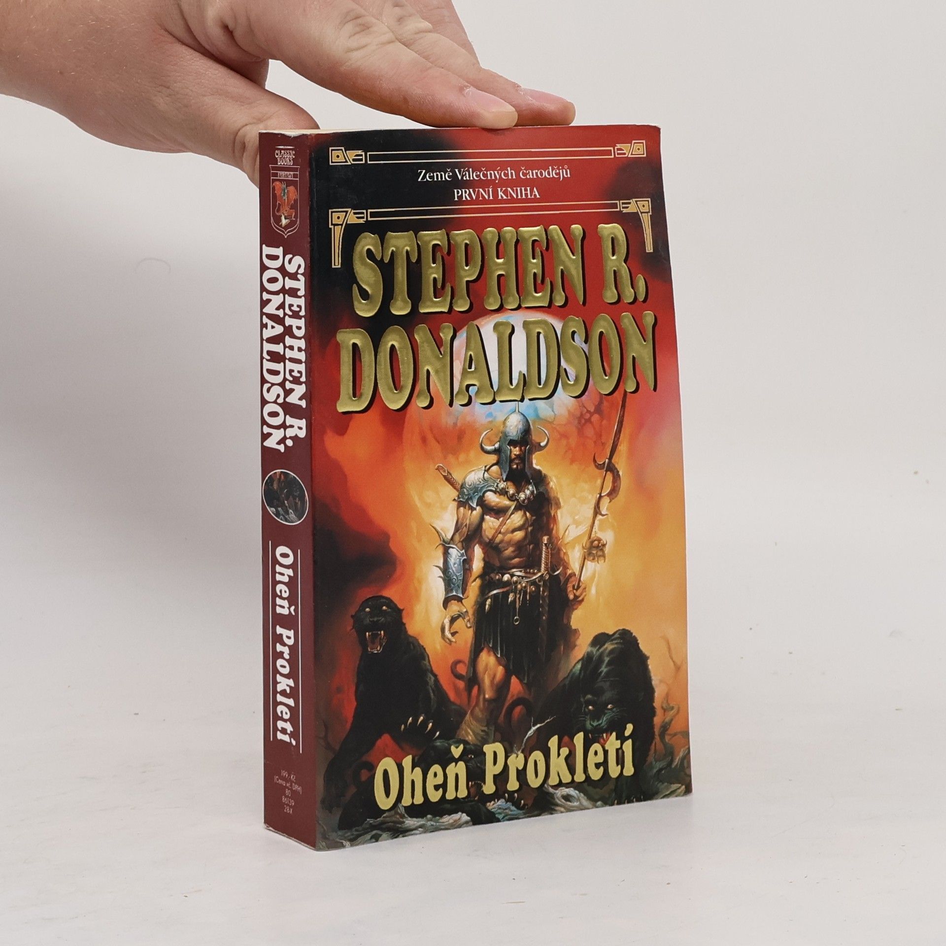 Stephen R. Donaldson Země válečných čarodějů. Kniha první, Oheň Prokletí