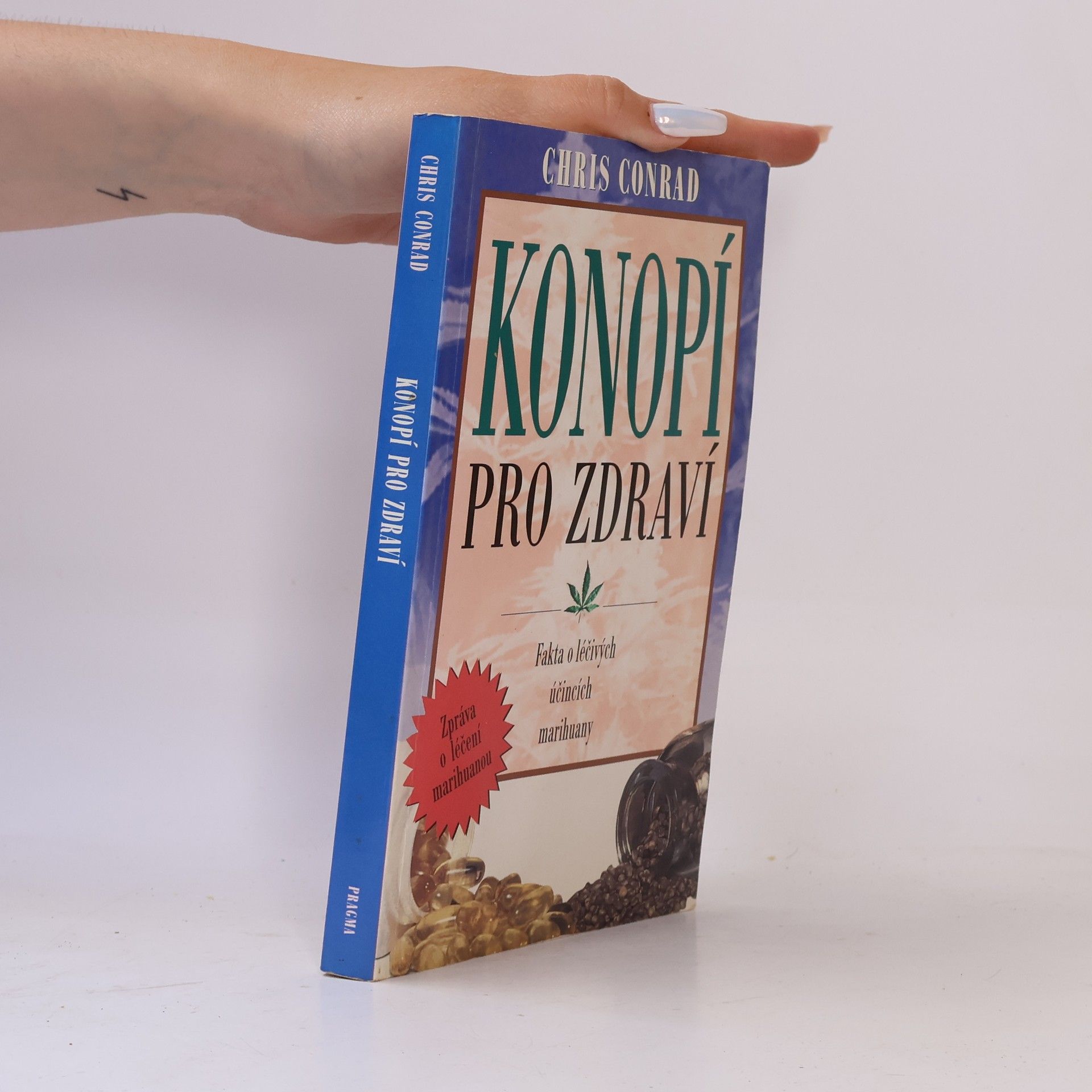 Chris Conrad Konopí pro zdraví