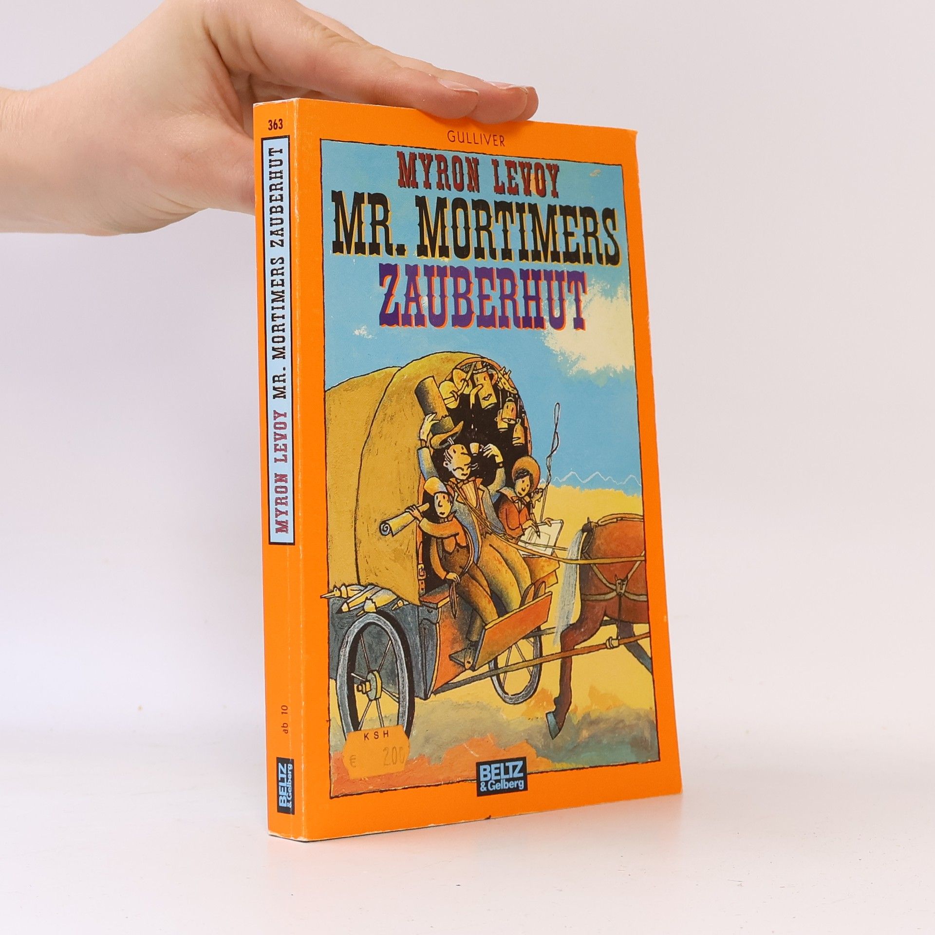 Myron Levoy Mr. Mortimers Zauberhut