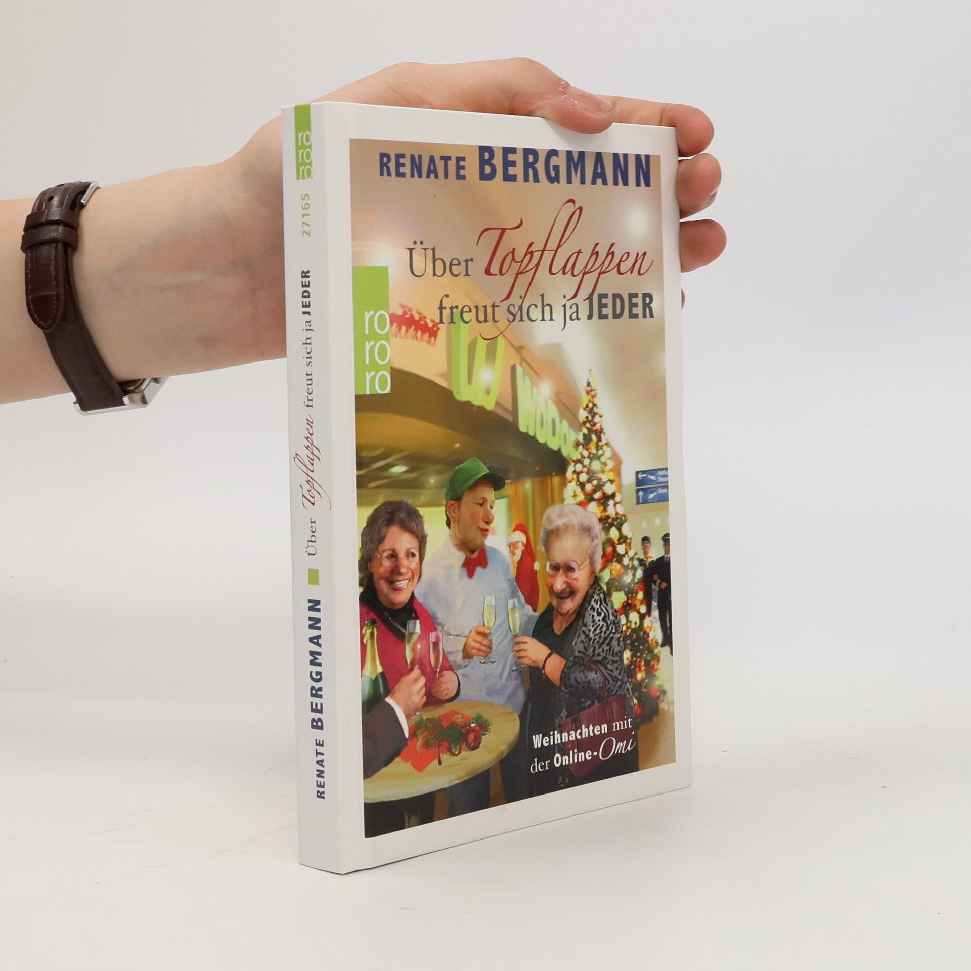 Renate Bergmann Über Topflappen freut sich ja jeder