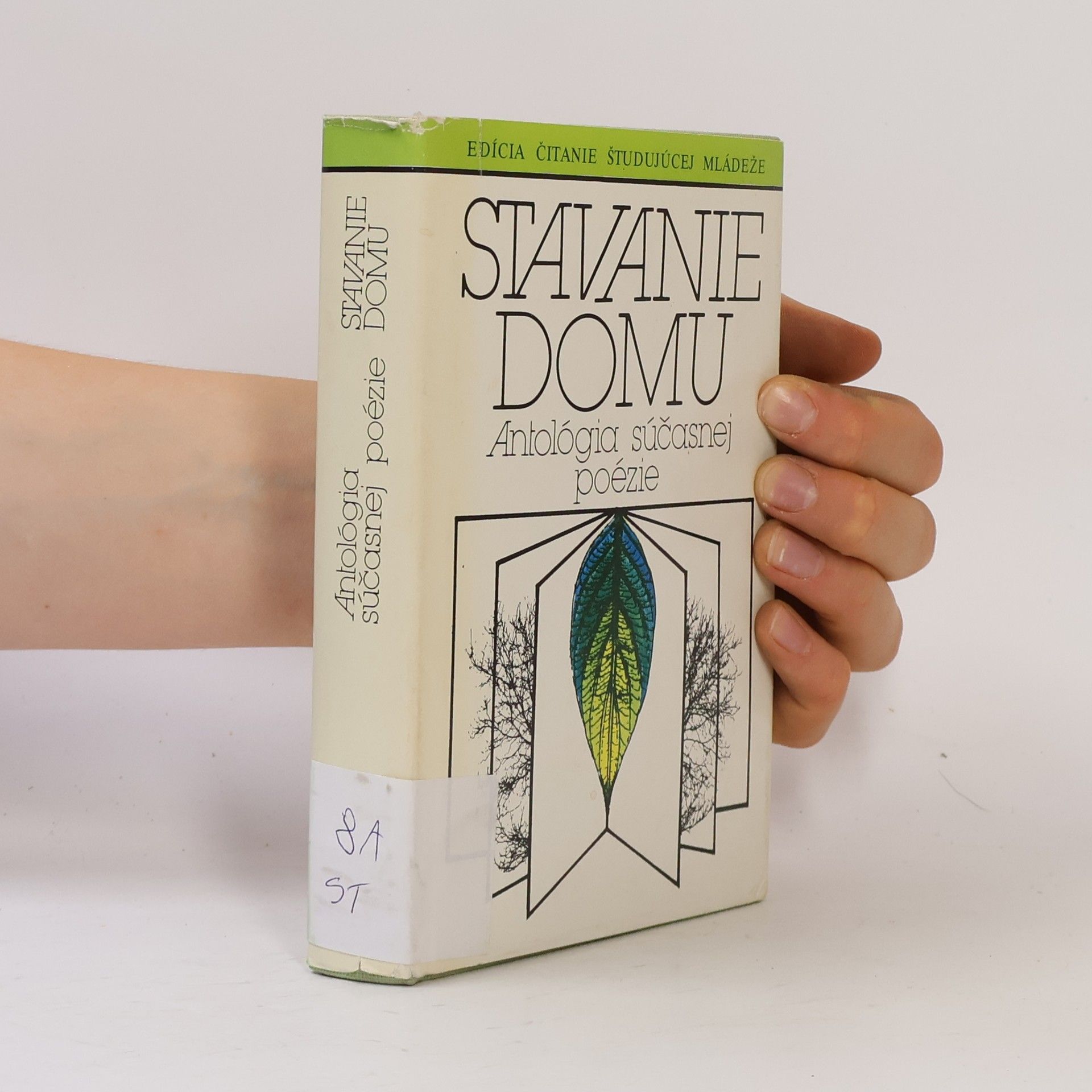 Autorenkollektiv Stavanie domu. Antológia súčasnej poézie