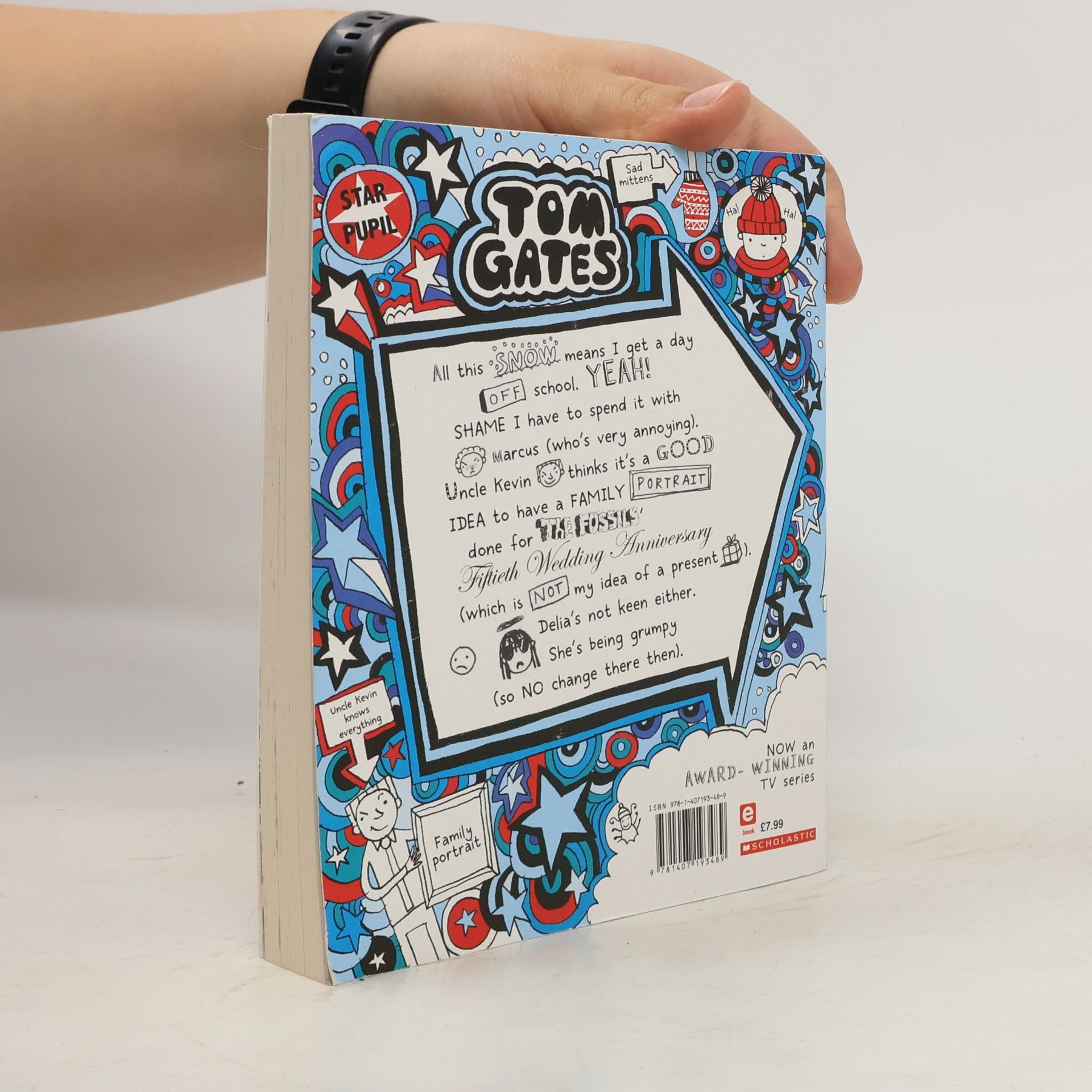 Liz Pichon Tom Gates: Extra Special Treats (not)