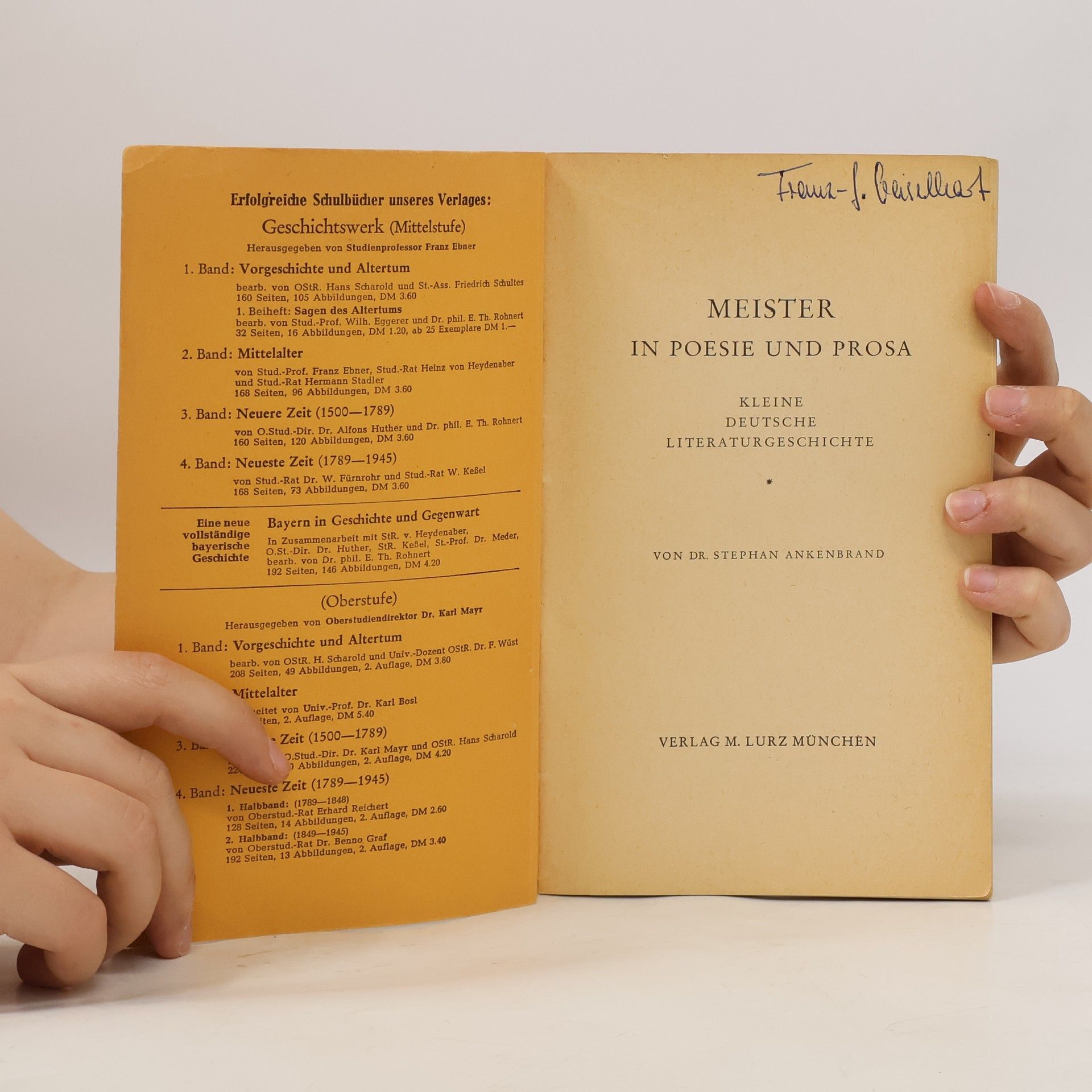 Stephan Ankenbrand Meister in Poesie und Prosa. Kleine deutsche Literaturgeschichte