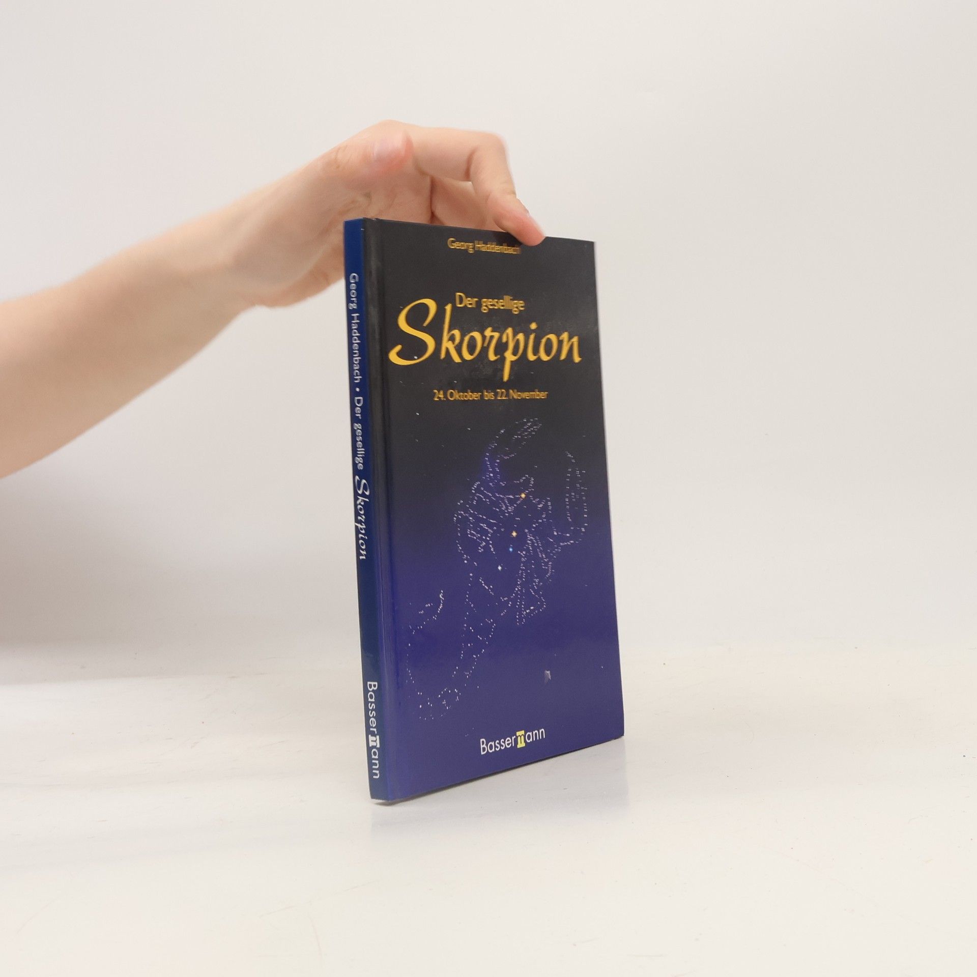 Georg Haddenbach Der gesellige Skorpion