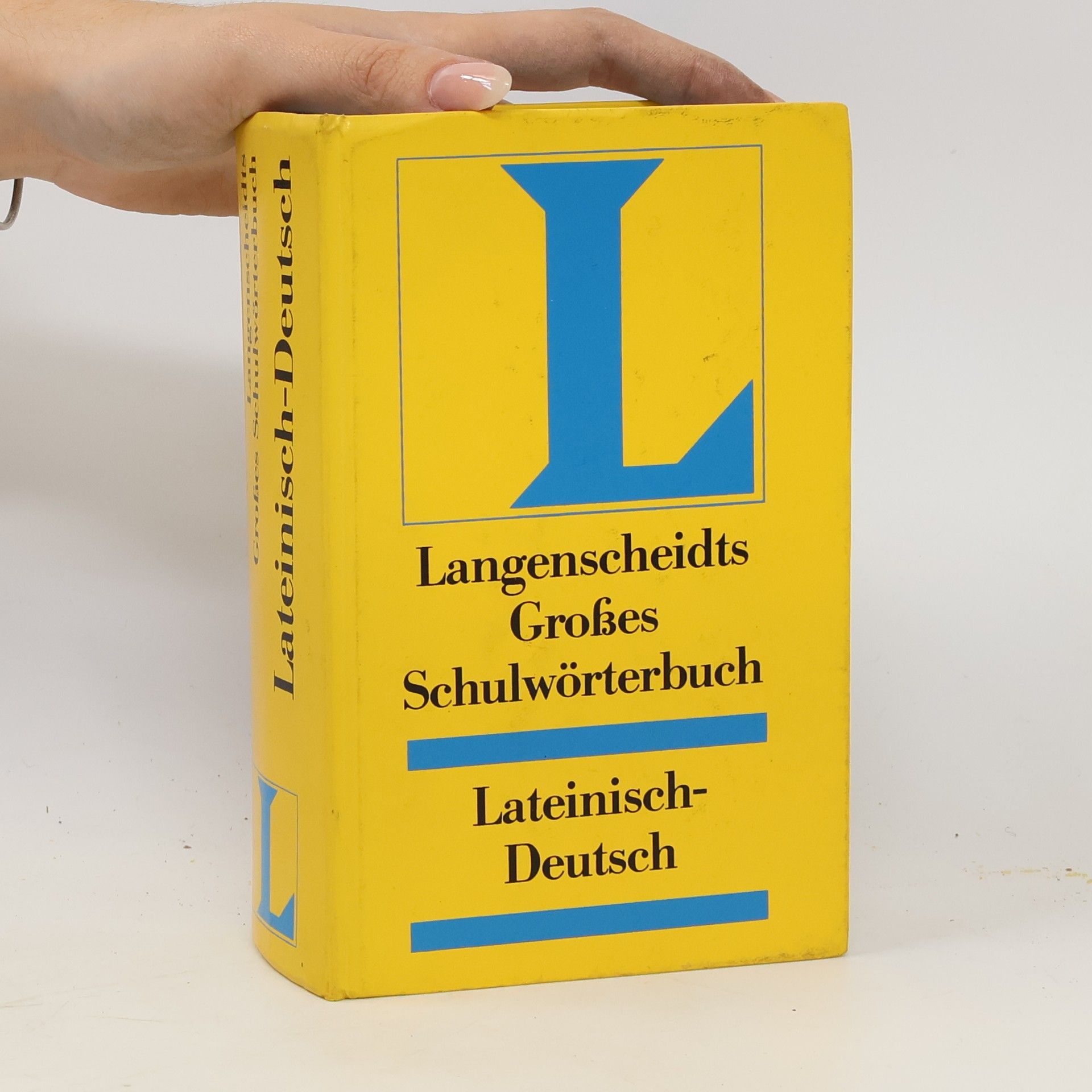 Kurt Wilhelm Langenscheidts großes Schulwörterbuch