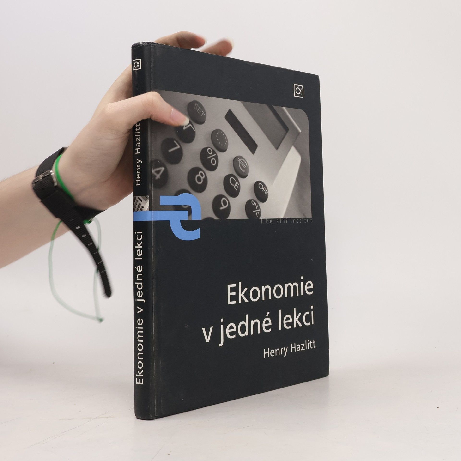 Henry Hazlitt Ekonomie v jedné lekci