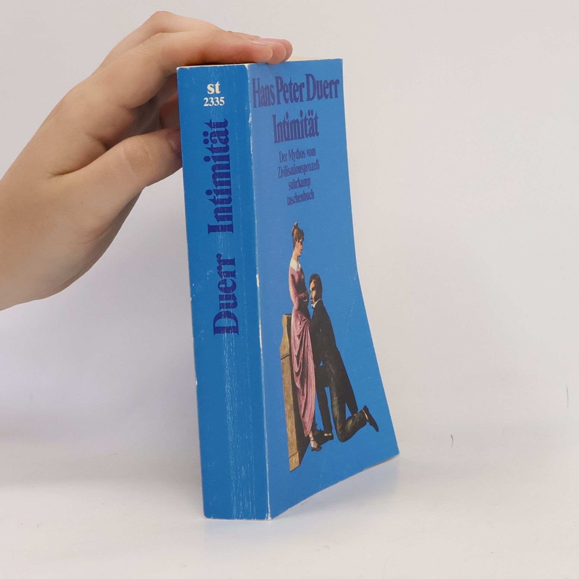 Hans Peter Duerr Der Mythos vom Zivilisationsprozess