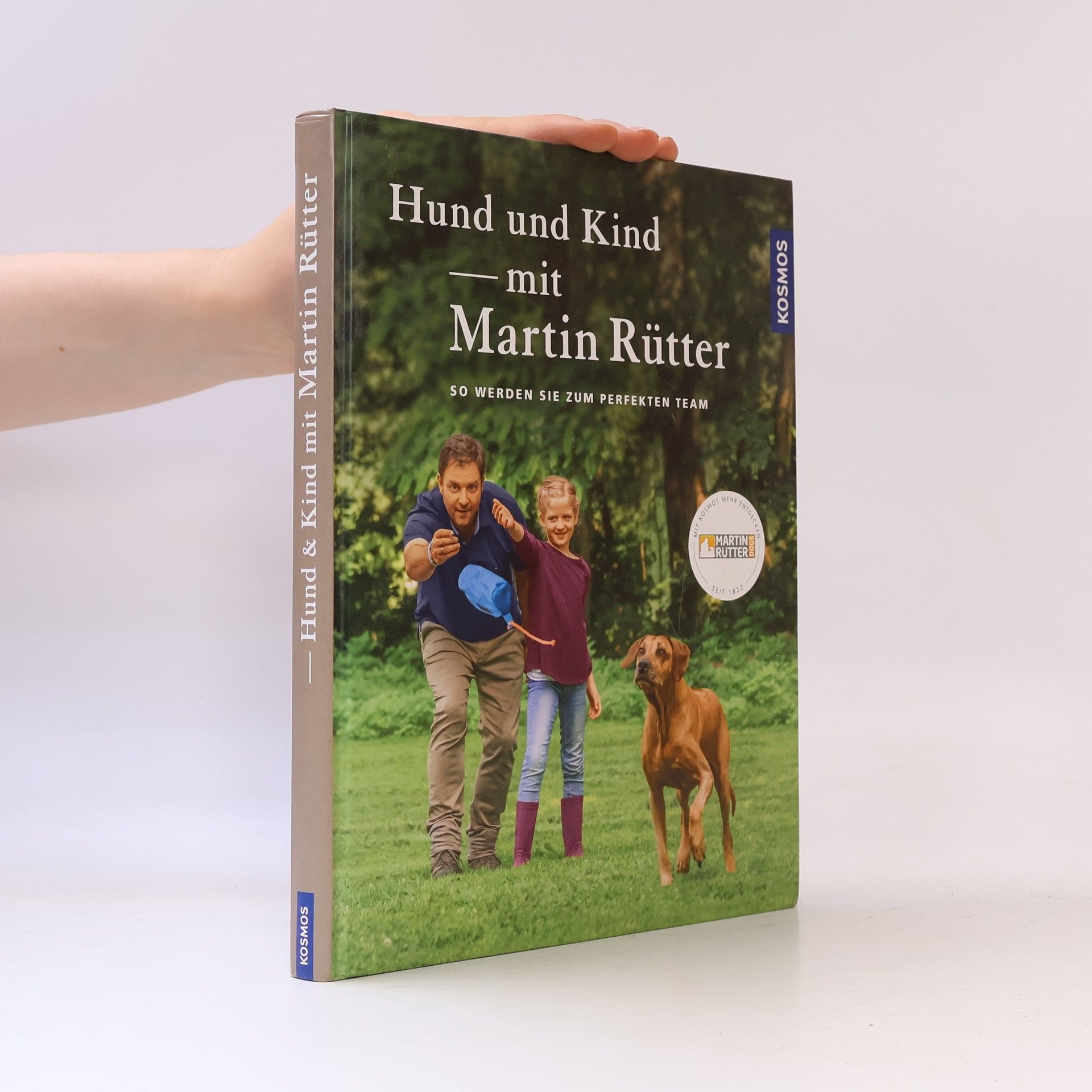 Martin Rütter Hund und Kind - mit Martin Rütter