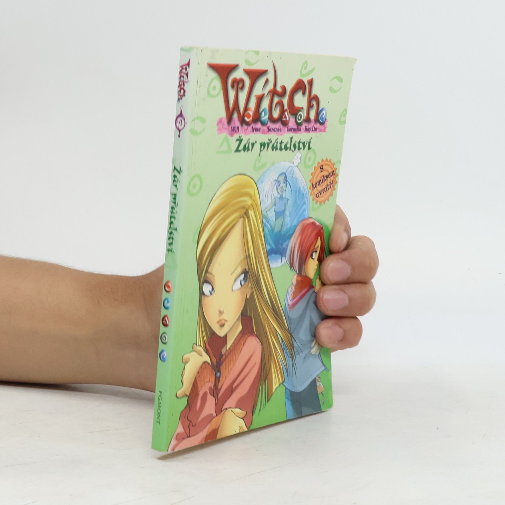 Elizabeth Lenhard Witch. Žár přátelství.