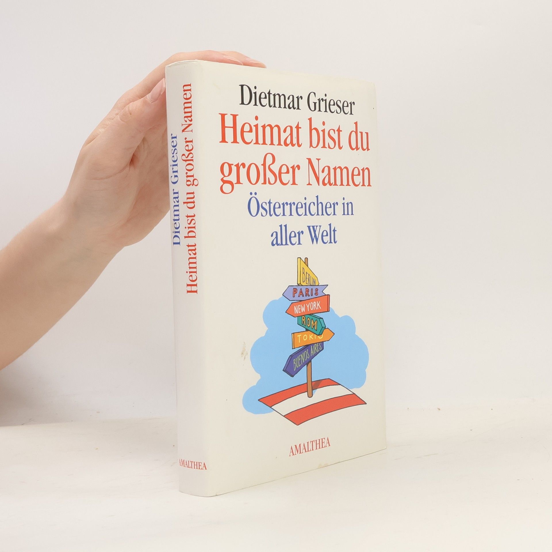 Dietmar Grieser Heimat bist du großer Namen