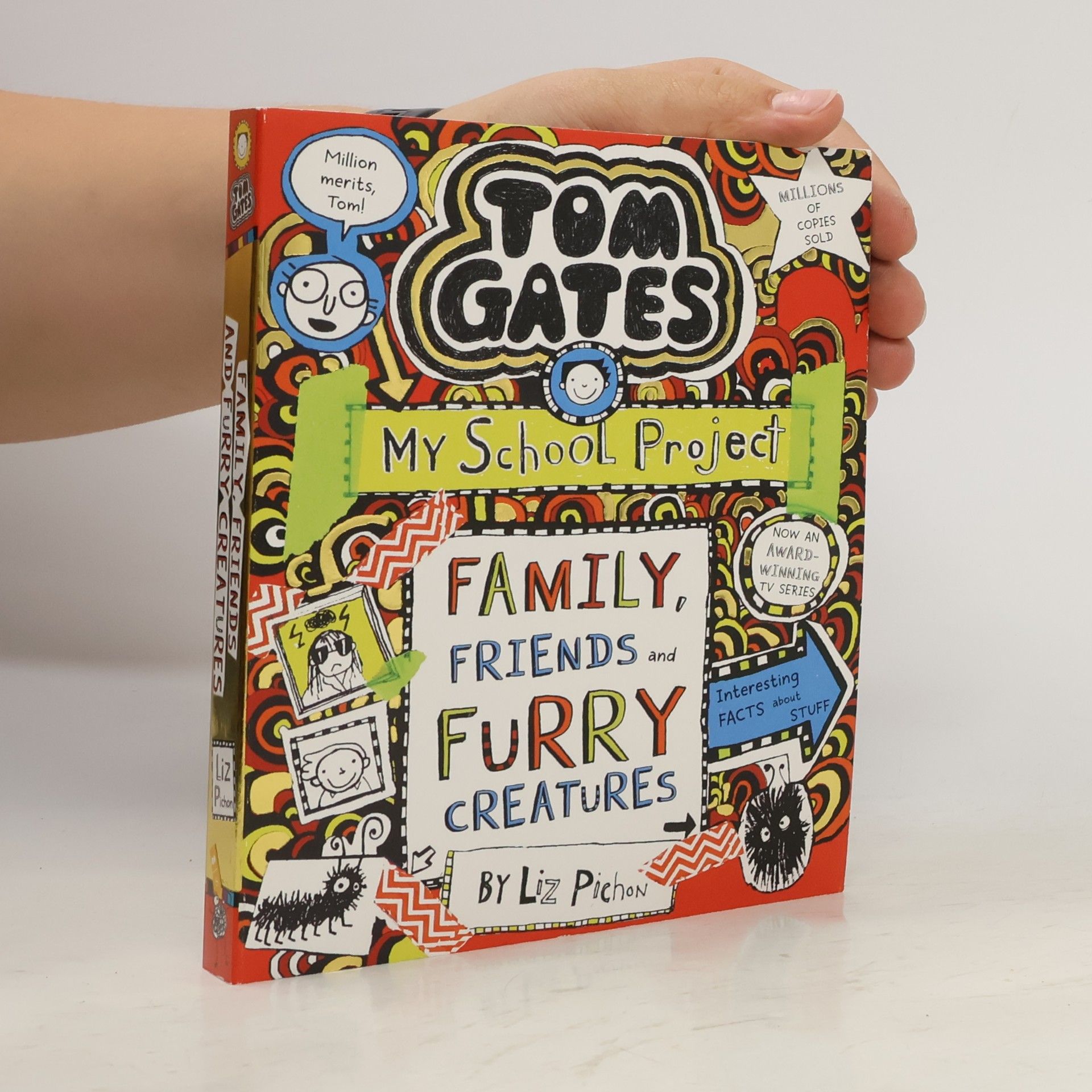 Liz Pichon Tom Gates 12: Family, Friends and Furry Creatures