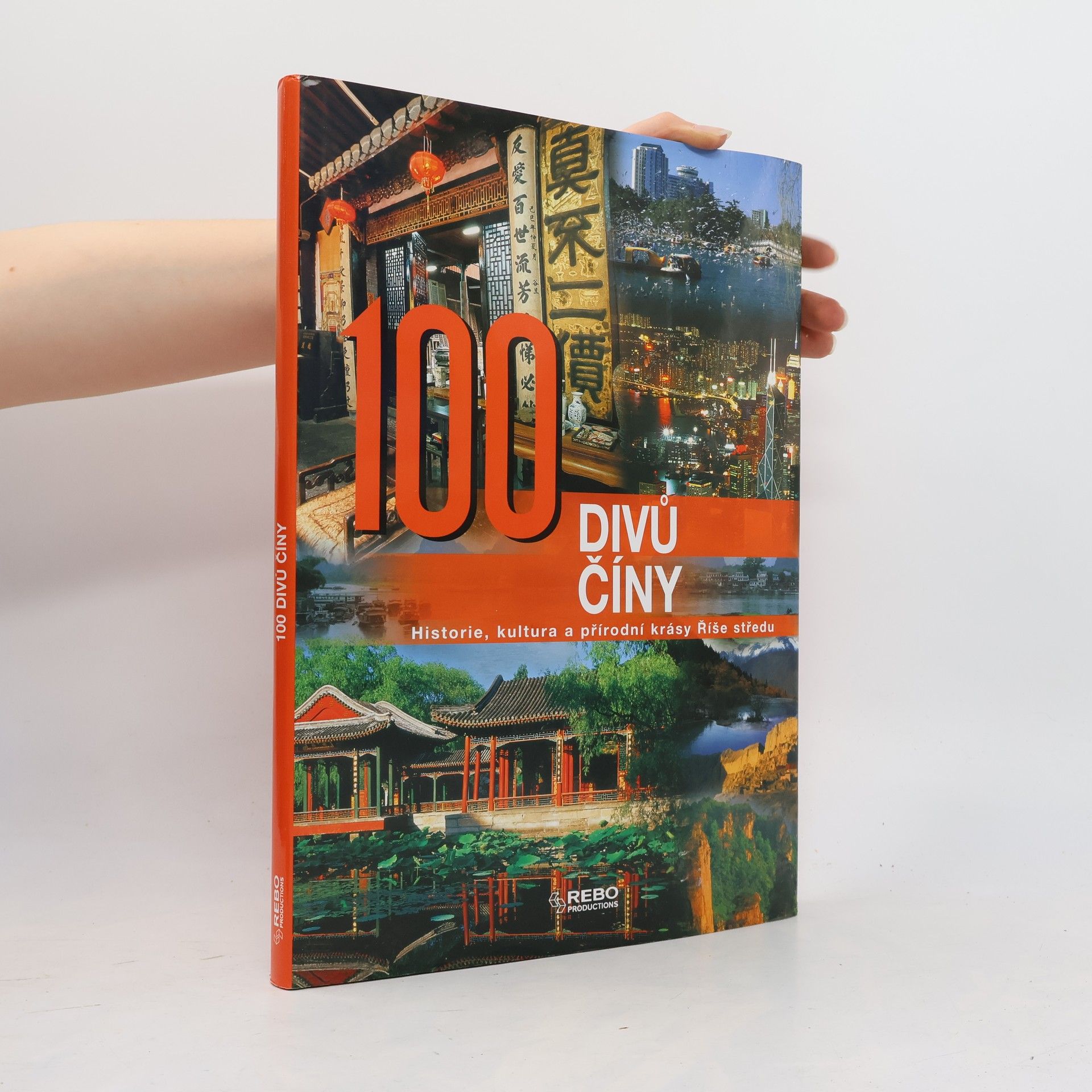 Zhen Wang 100 divů Číny