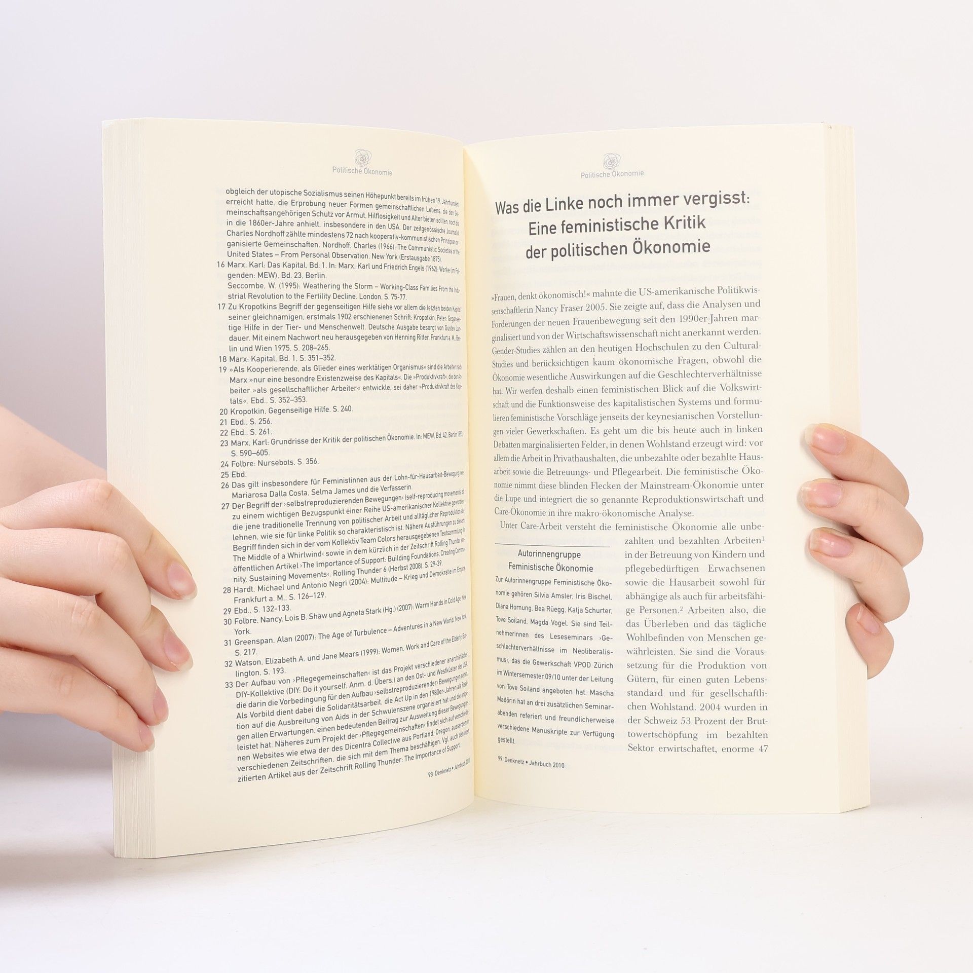 Vania Alleva Denknetz Jahrbuch - 2010: Zu gut für den Kapitalismus. Blockierte Potenziale in einer überforderten Wirtschaft
