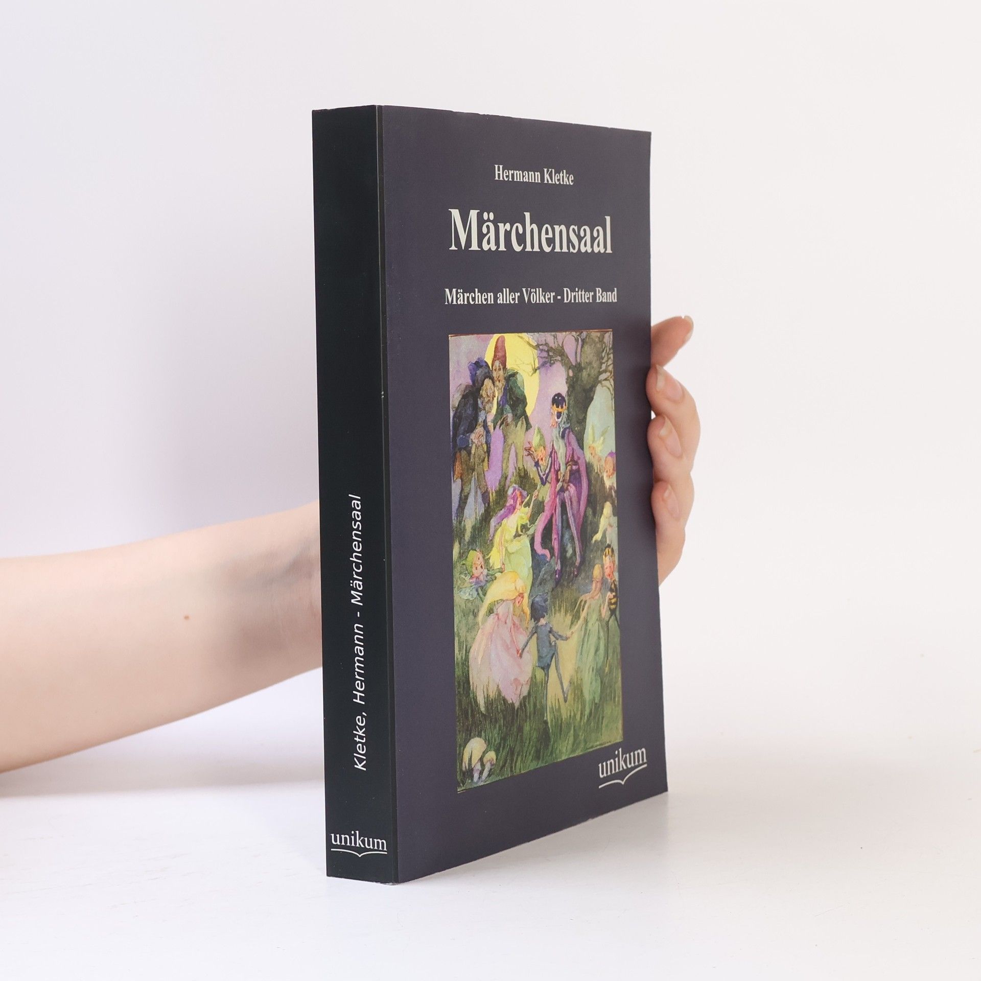 Hermann Kletke Märchen aller Völker - 3: Märchensaal