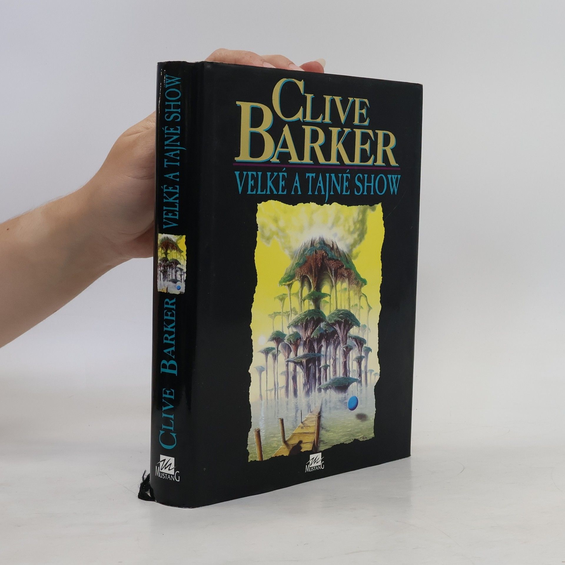Clive Barker Velké a tajné show