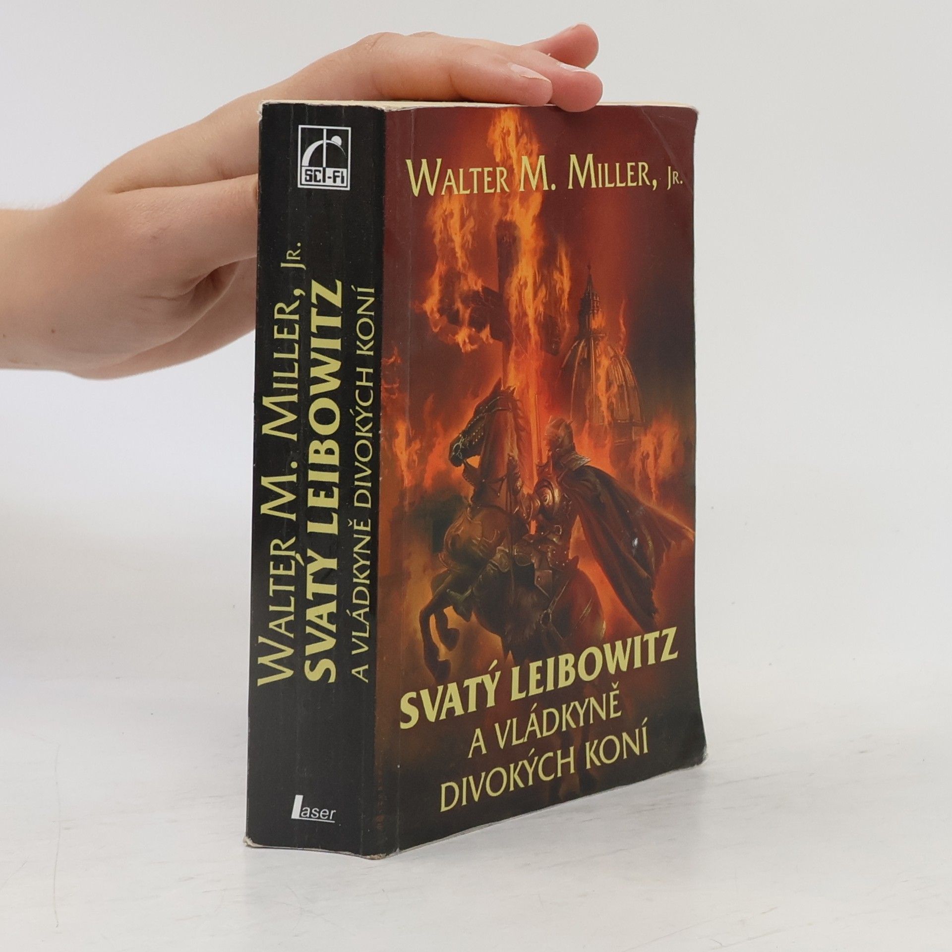 Walter M. Miller, Jr. Svatý Leibowitz a vládkyně divokých koní