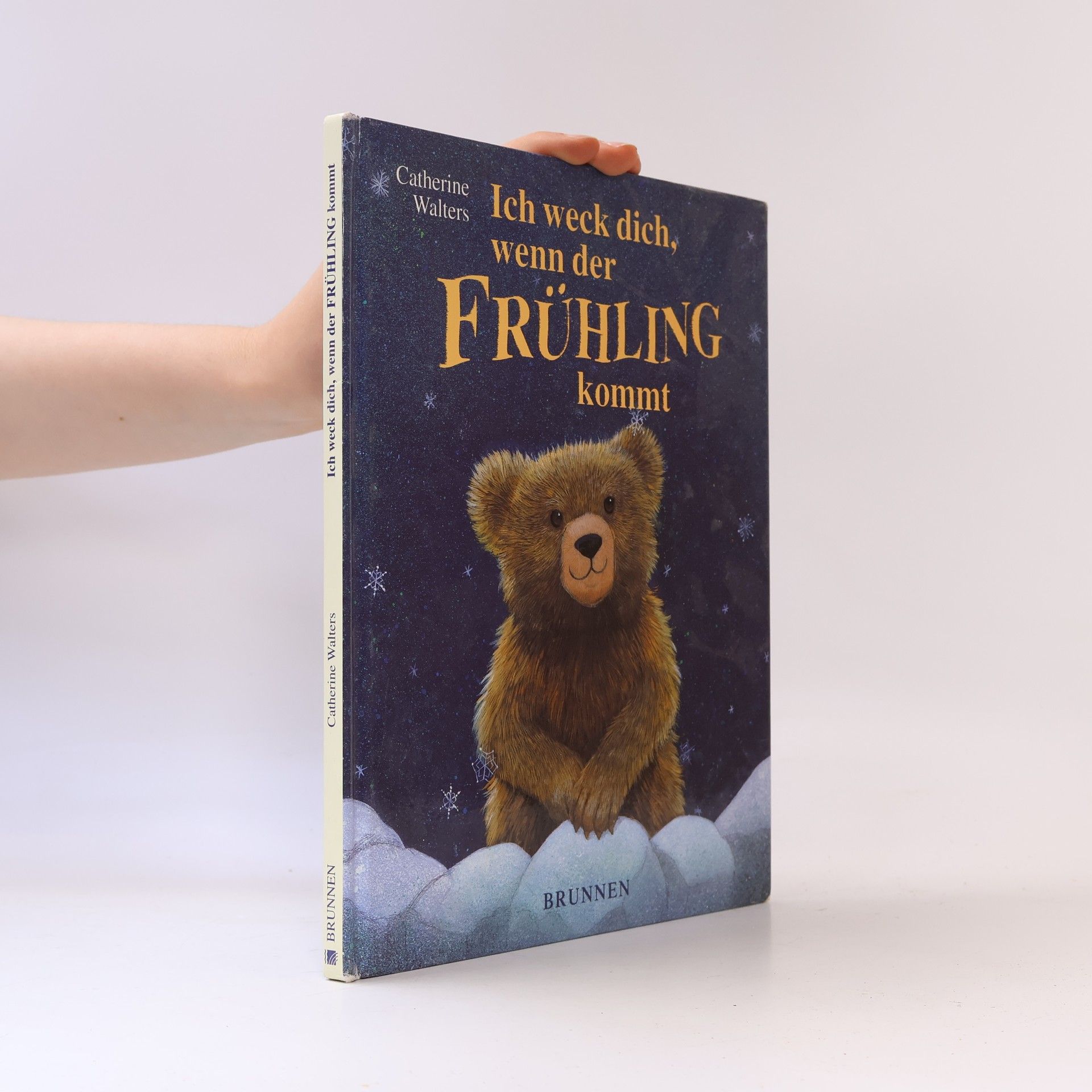 Catherine Walters Ich weck dich, wenn der Frühling kommt