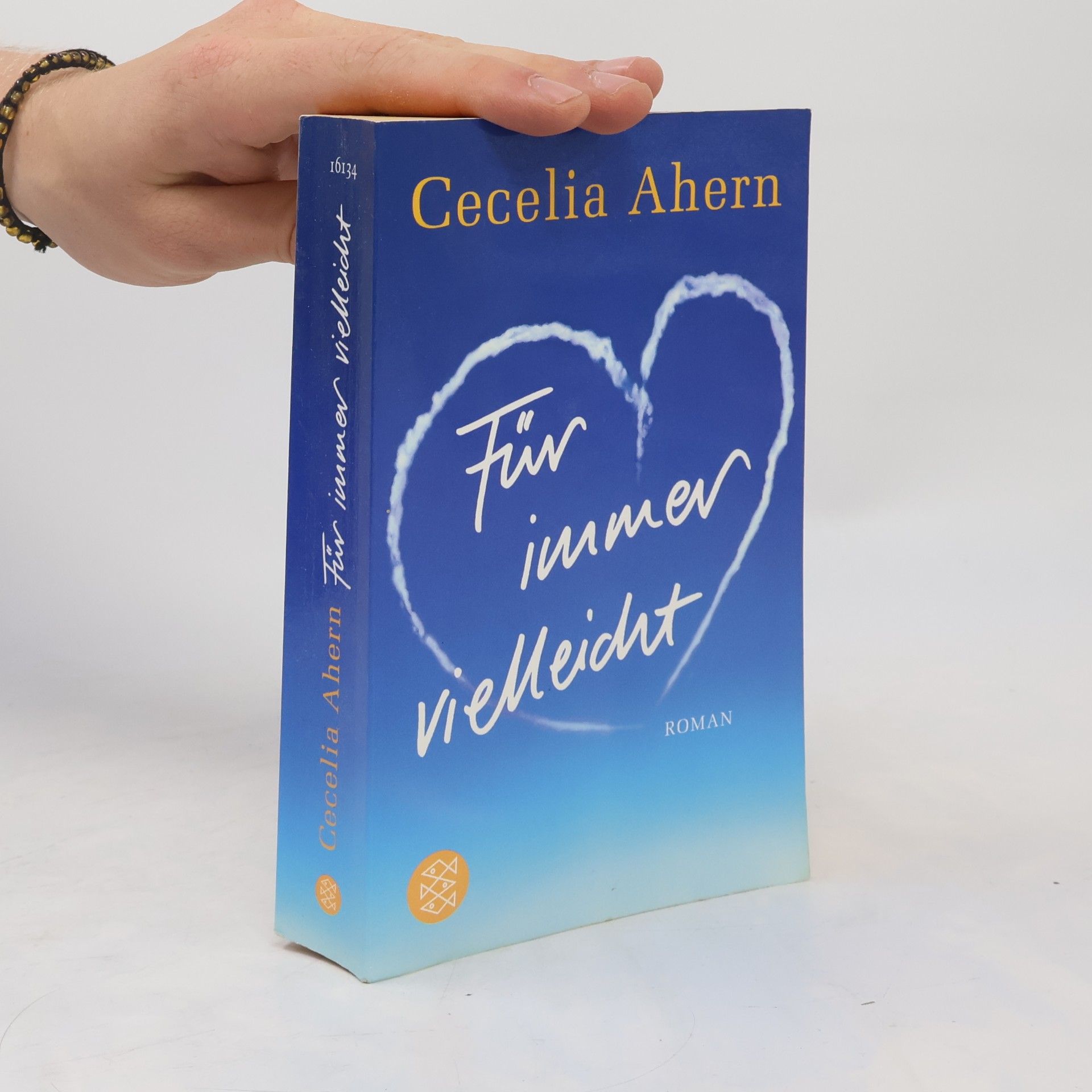 Cecelia Ahern Für immer vielleicht