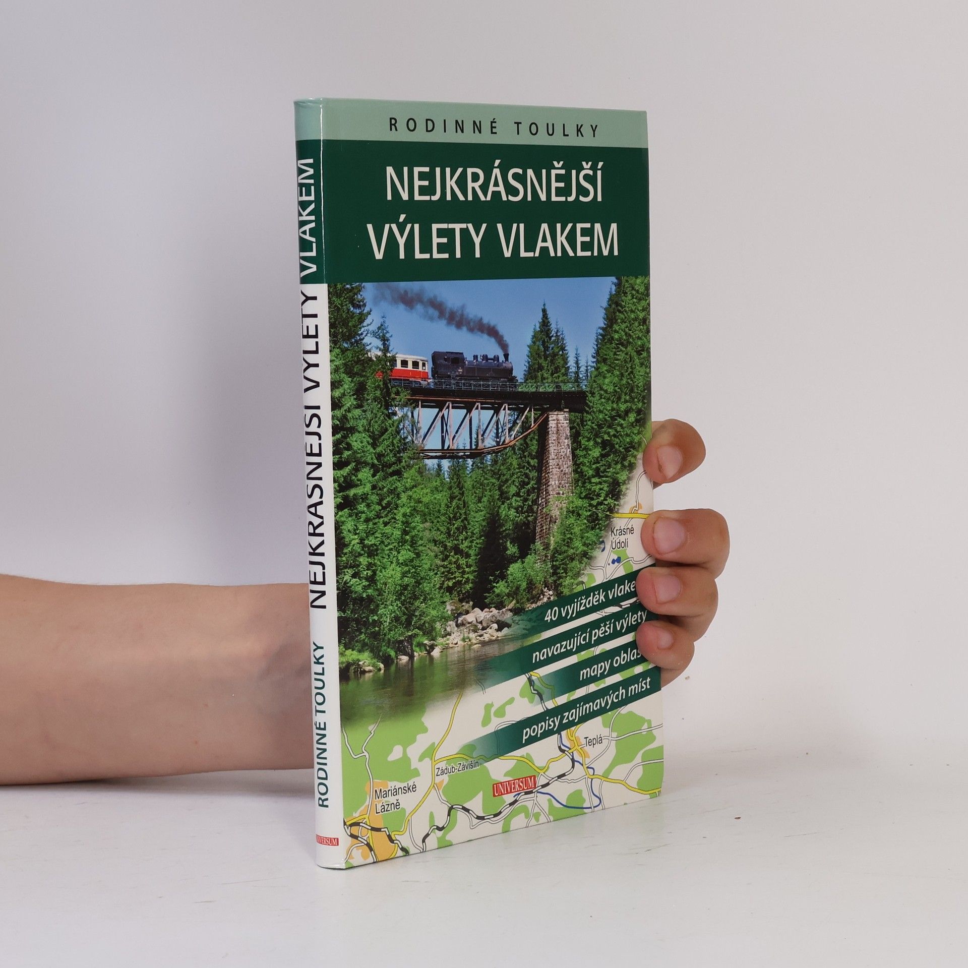 Petra David Nejkrásnější výlety vlakem. Rodinné toulky
