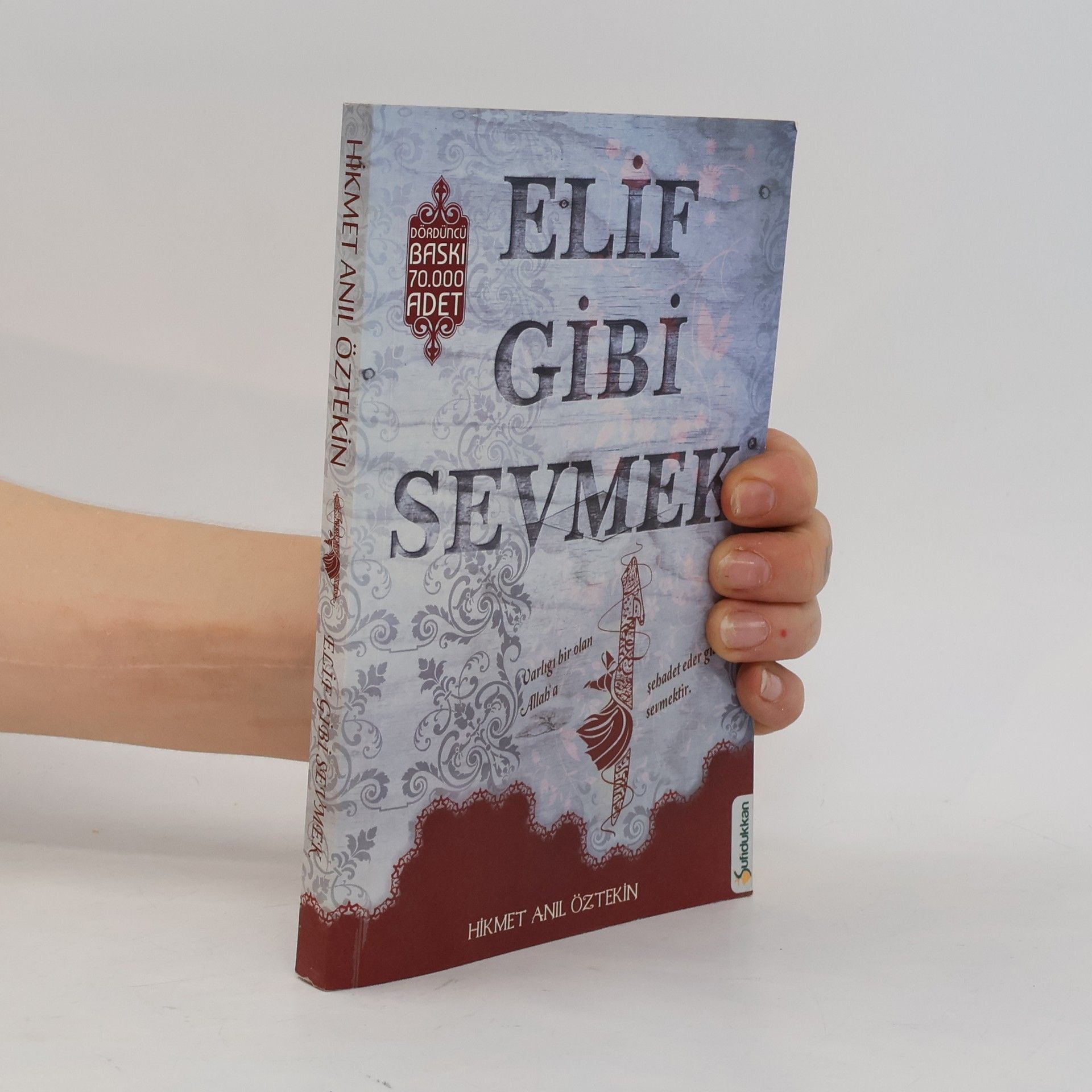 Elif Gibi Sevmek - Dördüncü Baskı