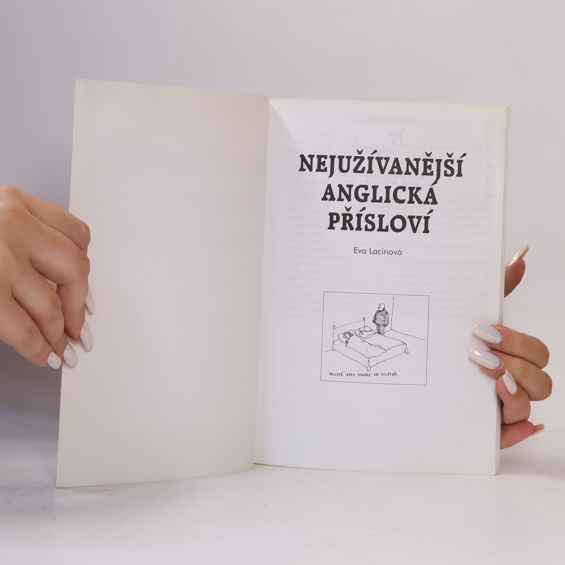 Lacinová Eva Nejužívanější anglická přísloví