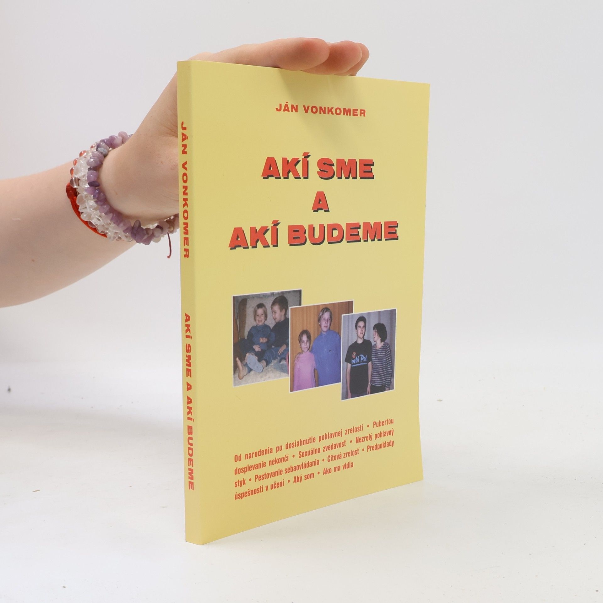 Ján Vonkomer Akí sme a akí budeme
