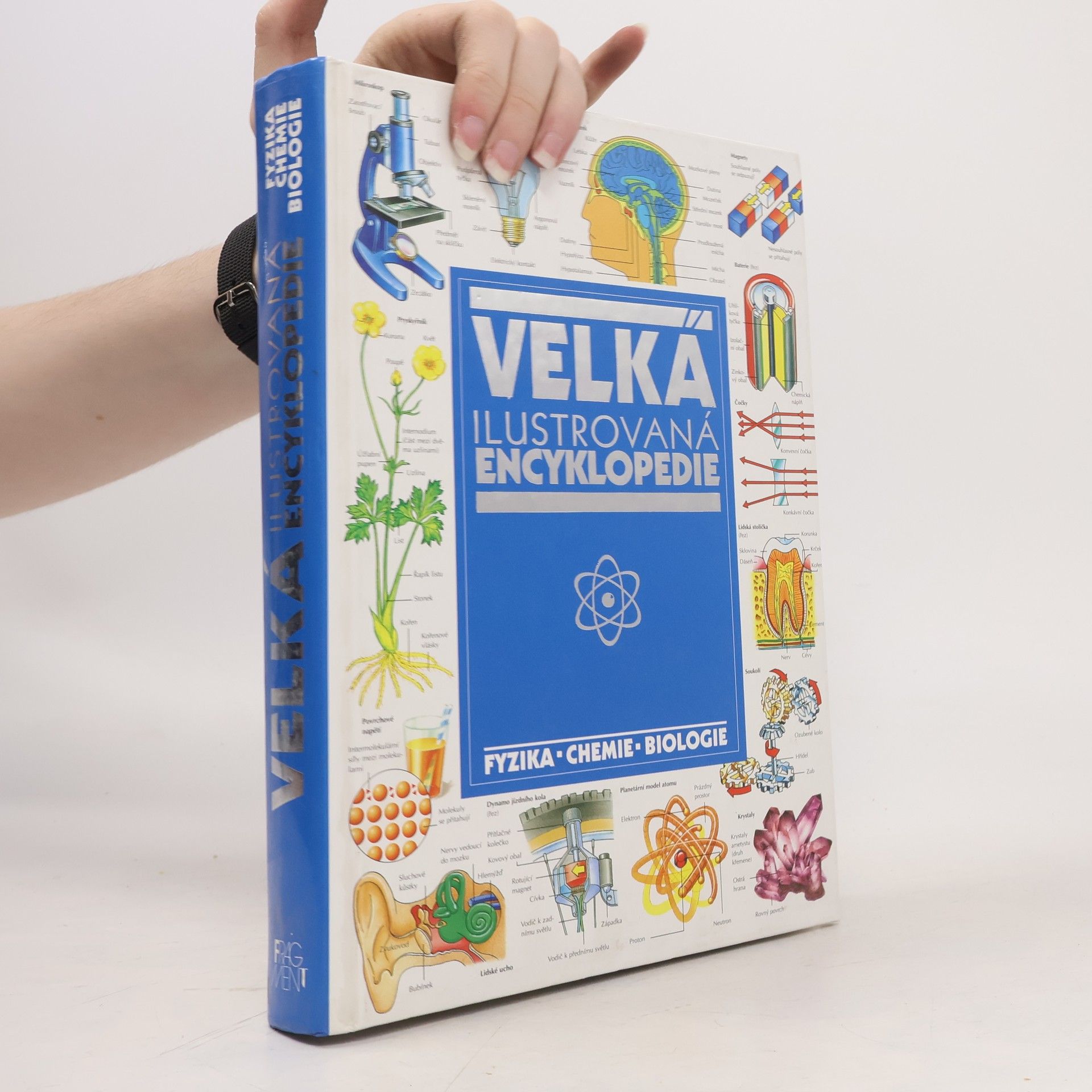 Corinne Stockley Velká ilustrovaná encyklopedie. Fyzika, chemie, biologie