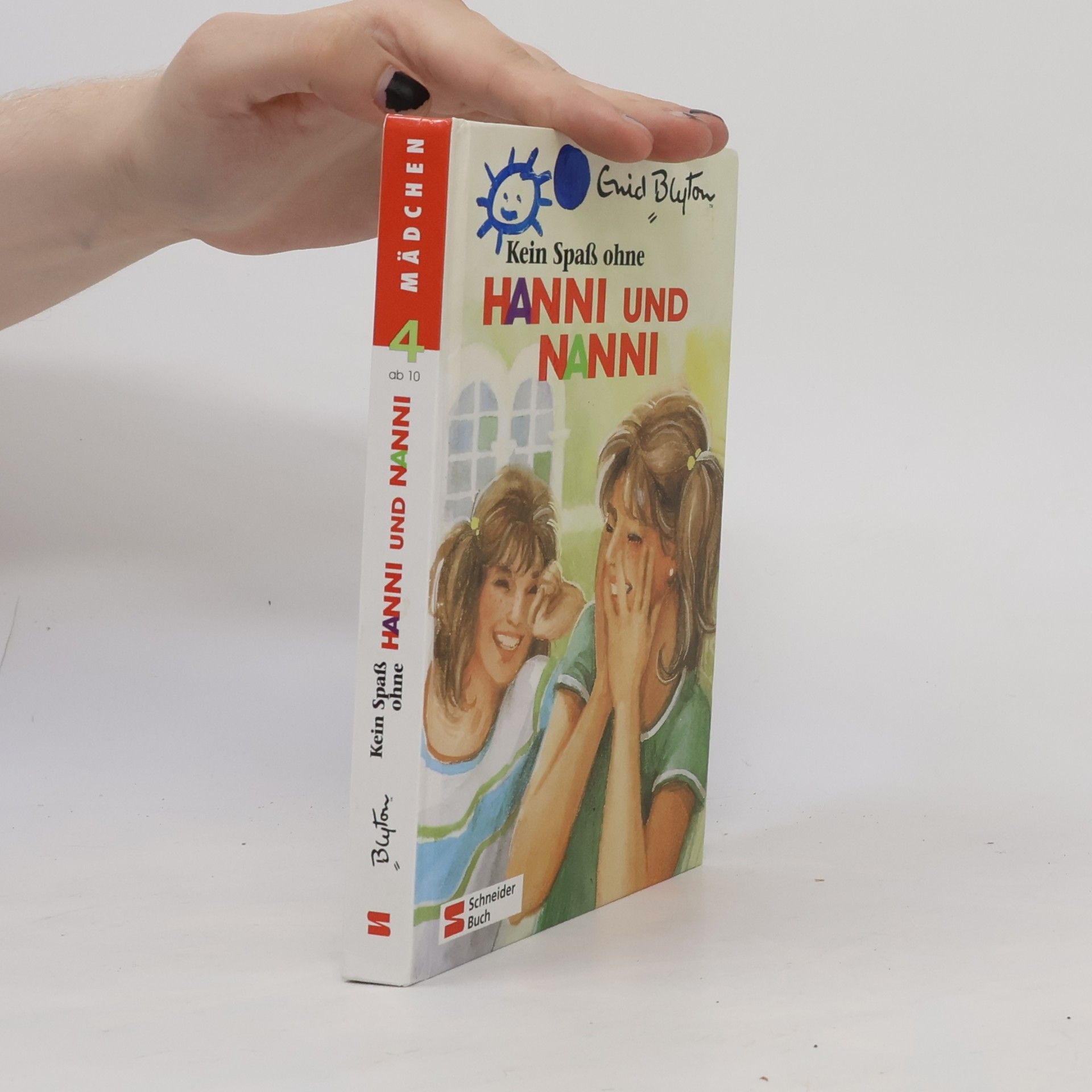 Enid Blyton Kein Spaß ohne Hanni und Nanni