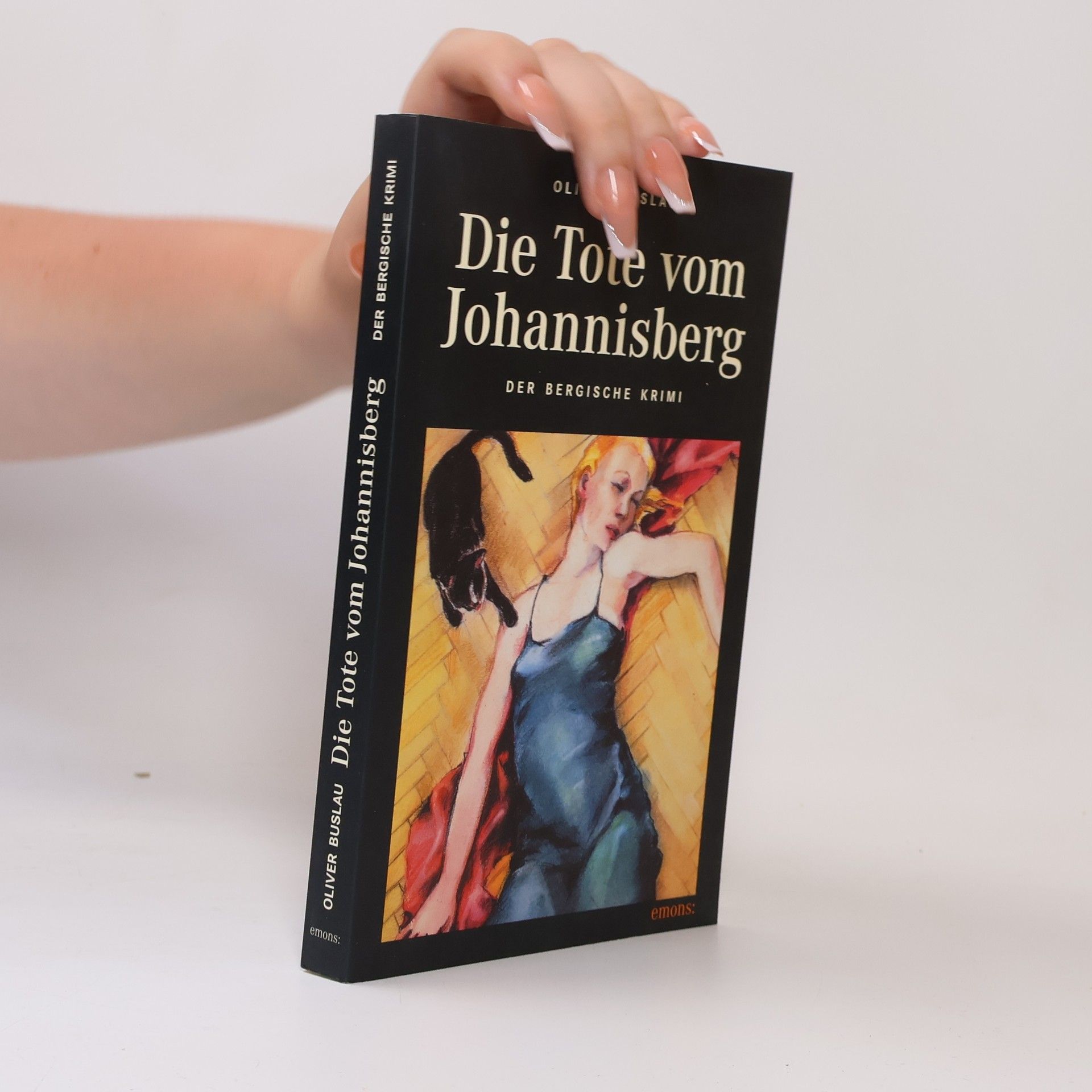 Oliver Buslau Die Tote vom Johannisberg