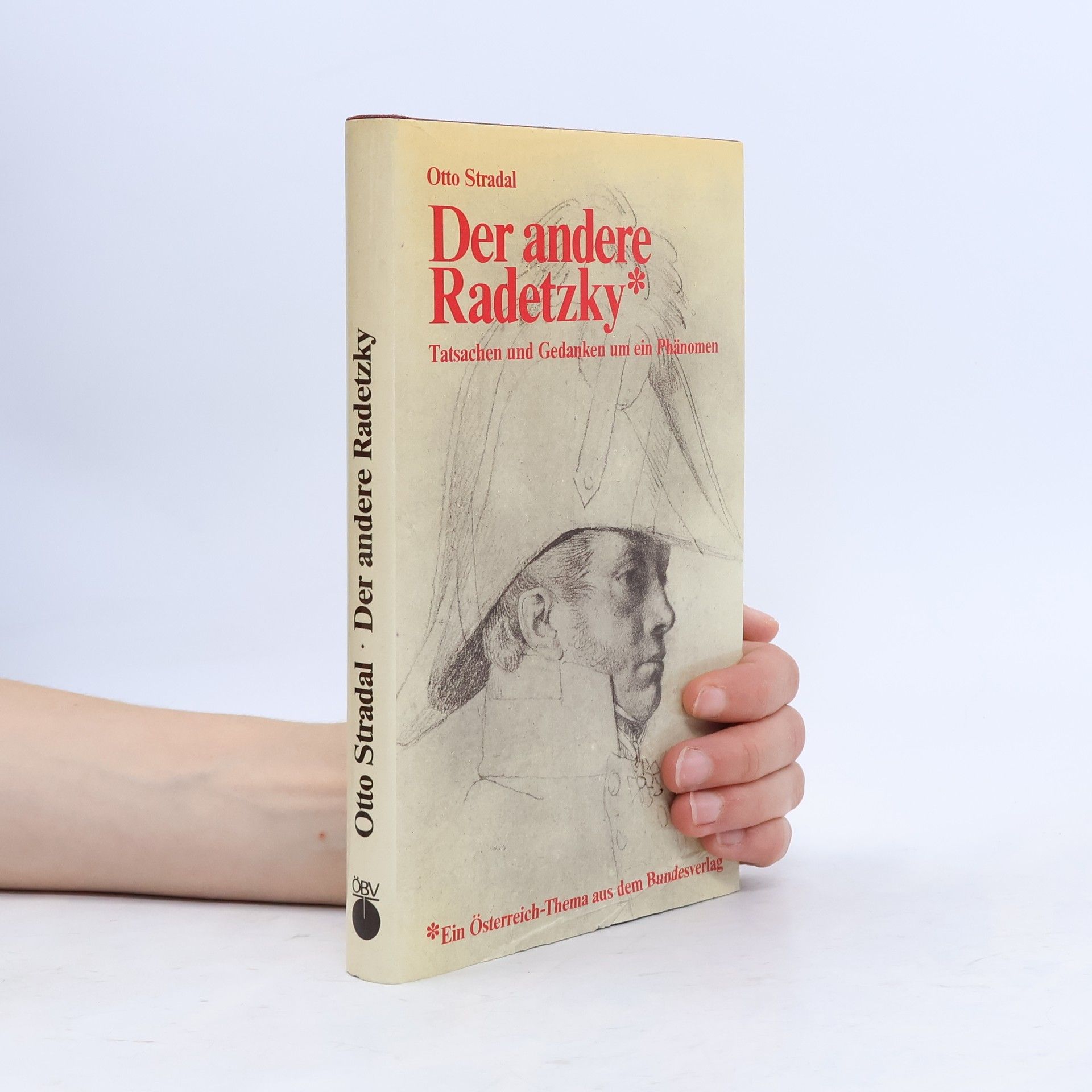 Otto Stradal Der andere Radetzky