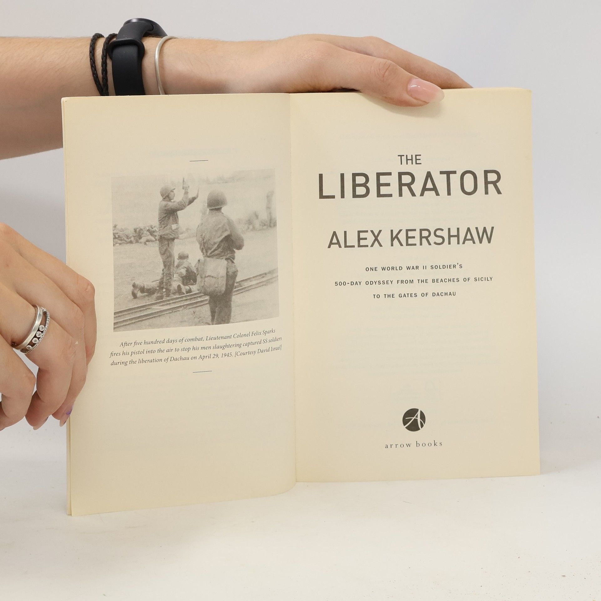 Alex Kershaw The Liberator