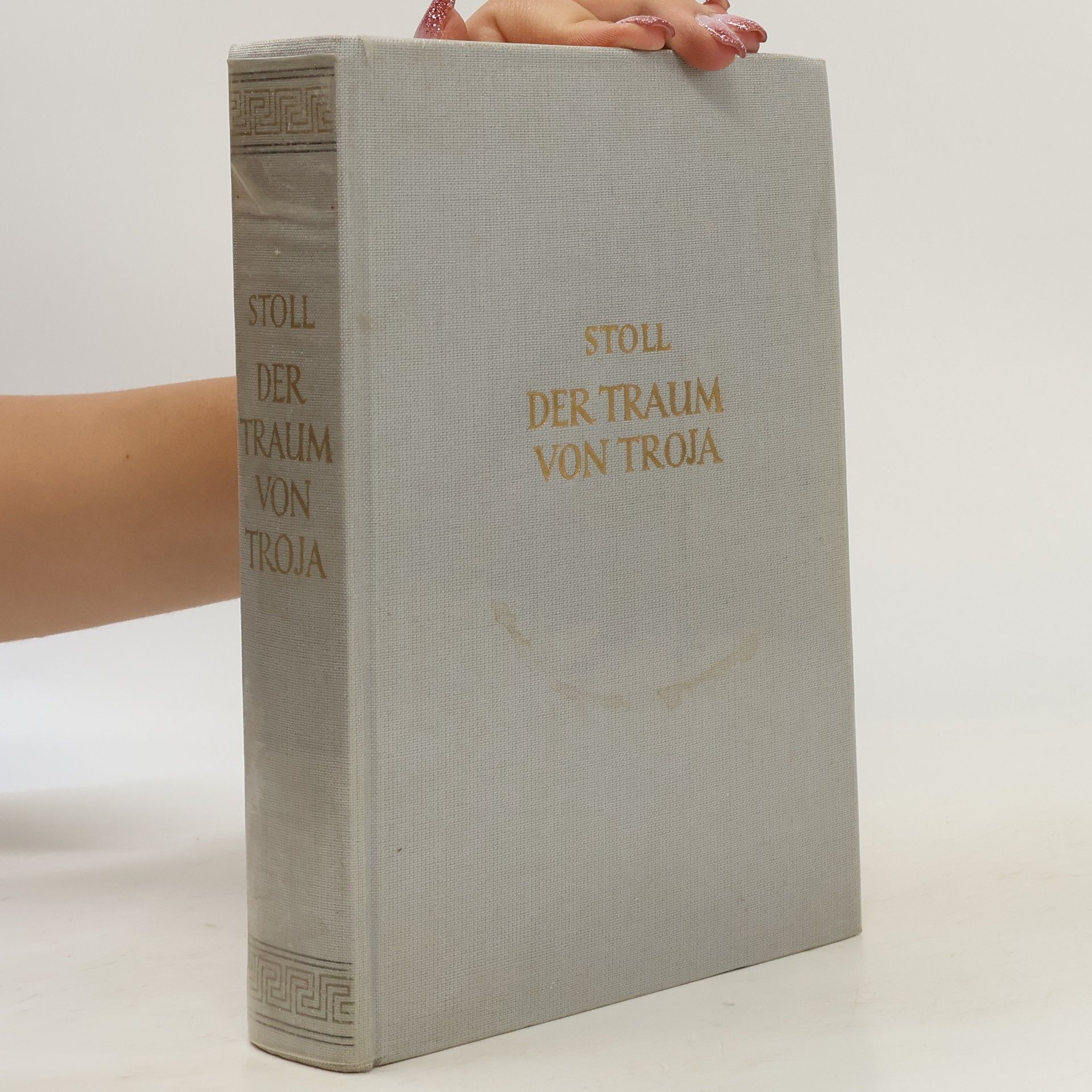 Heinrich Alexander Stoll Der Traum von Troja