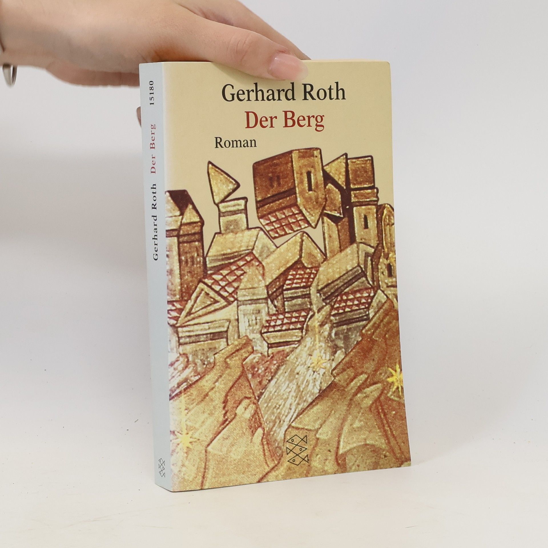 Gerhard Roth Der Berg
