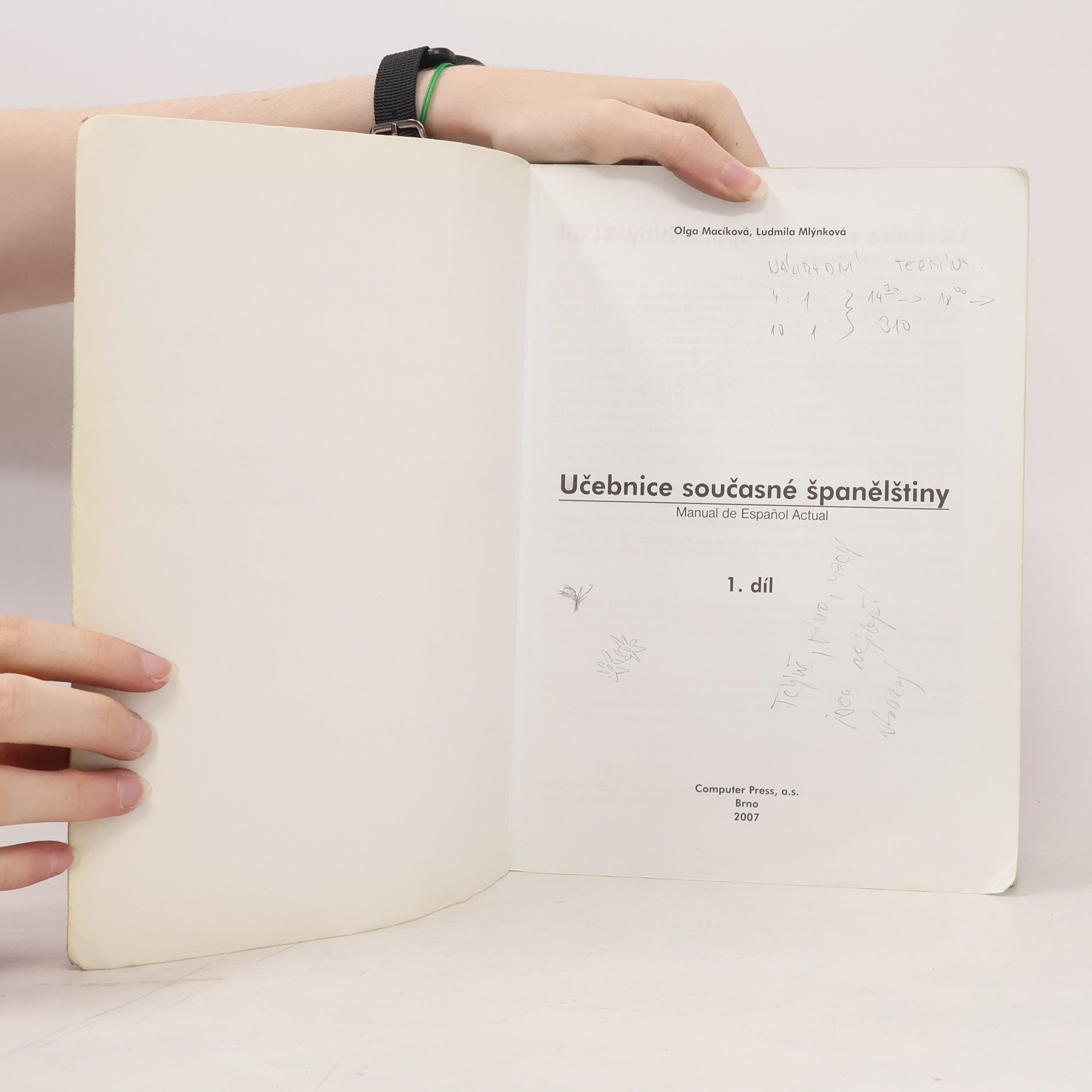 Olga Macíková Učebnice současné španělštiny = Manual de español actual. 1. díl