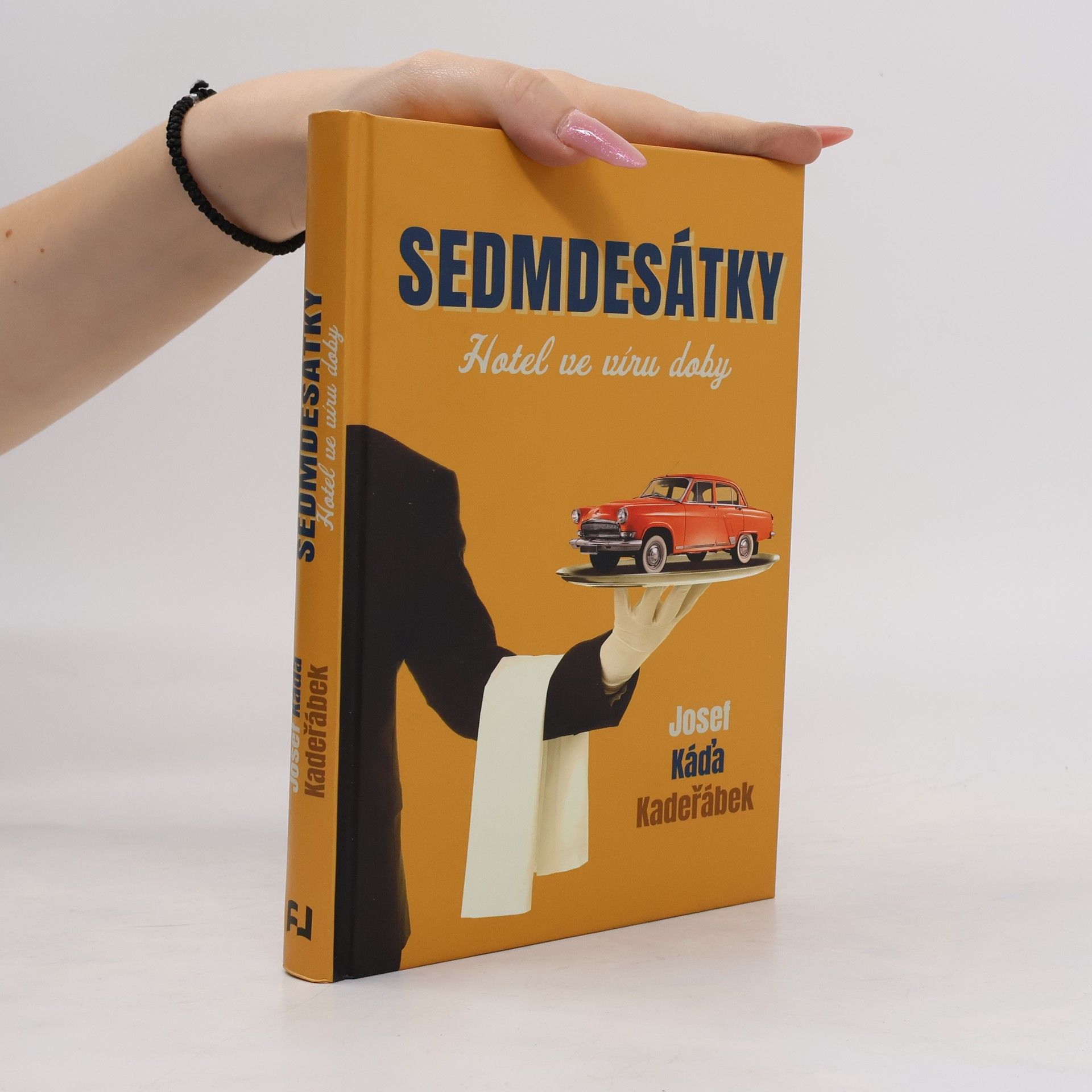 Josef Káďa Kadeřábek Sedmdesátky: Hotel ve víru doby