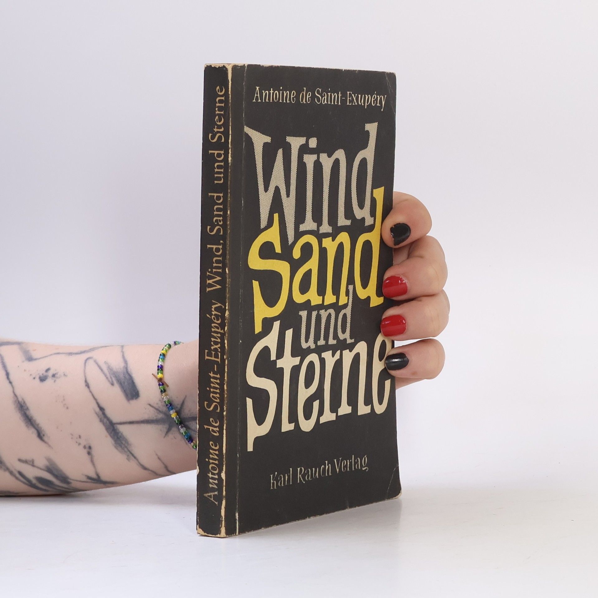 Antoine de Saint-Exupéry Wind, Sand und Sterne