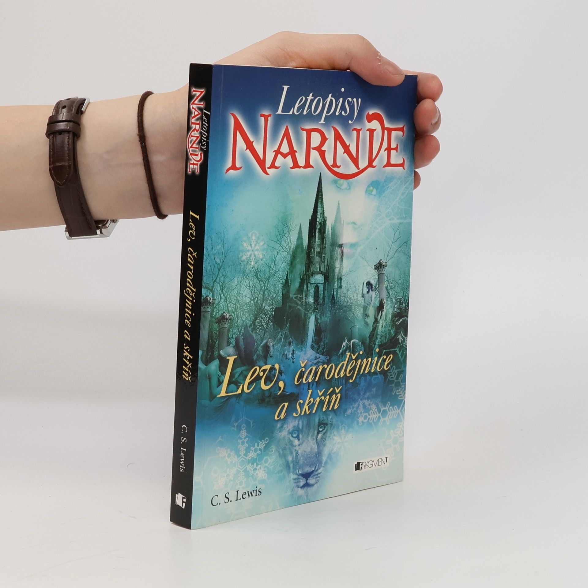 Clive Staples Lewis Lev, čarodějnice a skříň. Letopisy Narnie