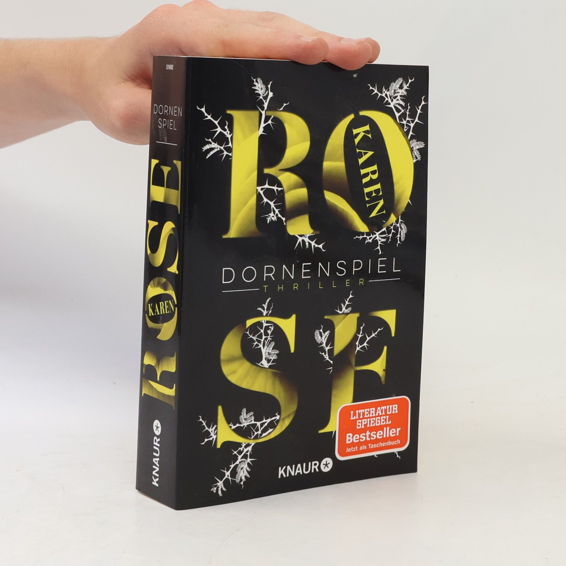Karen Rose Dornenspiel